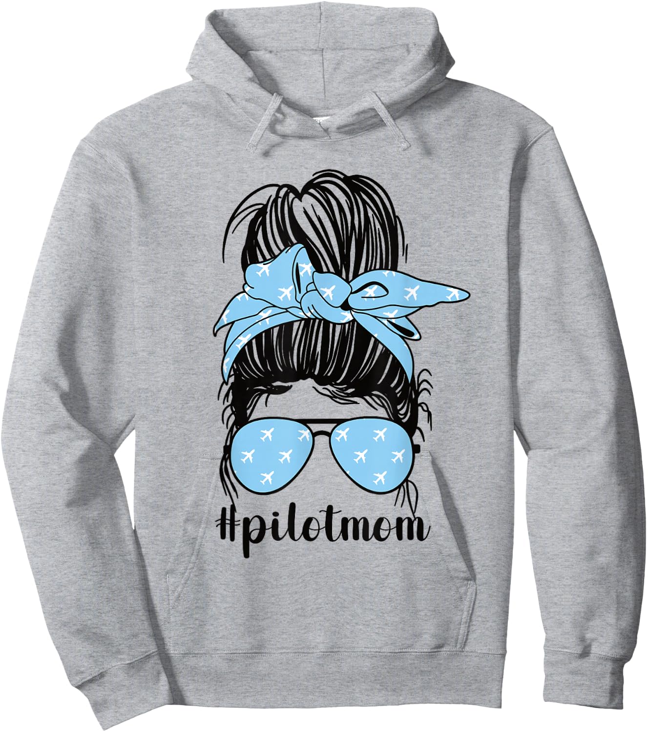Pilot Mom Messy Bun Mom Of A Pilot Mama Pilot Mother Hoodie - Hoodie | Ash