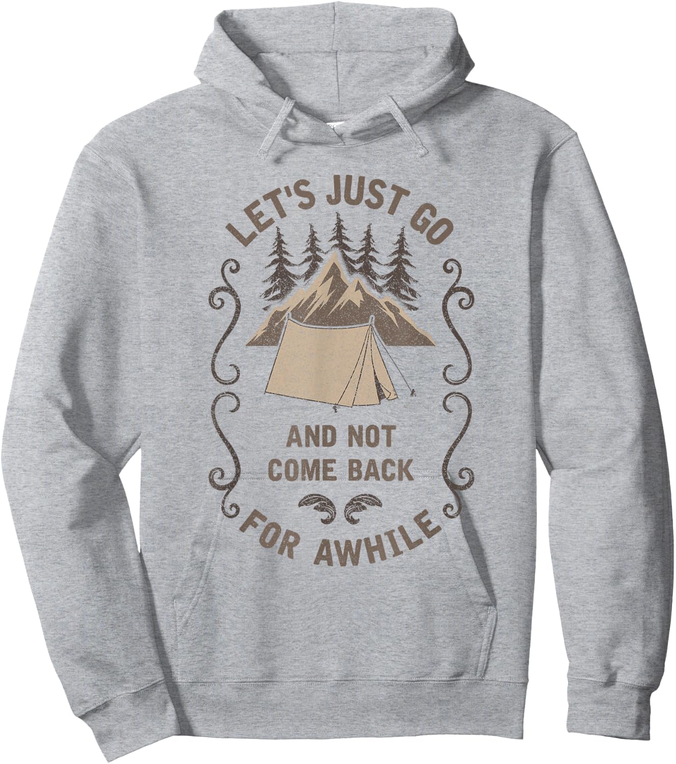Let's Just Go Outdoor Camping Tent Hiking Backpacking Gift Hoodie - Hoodie | Ash