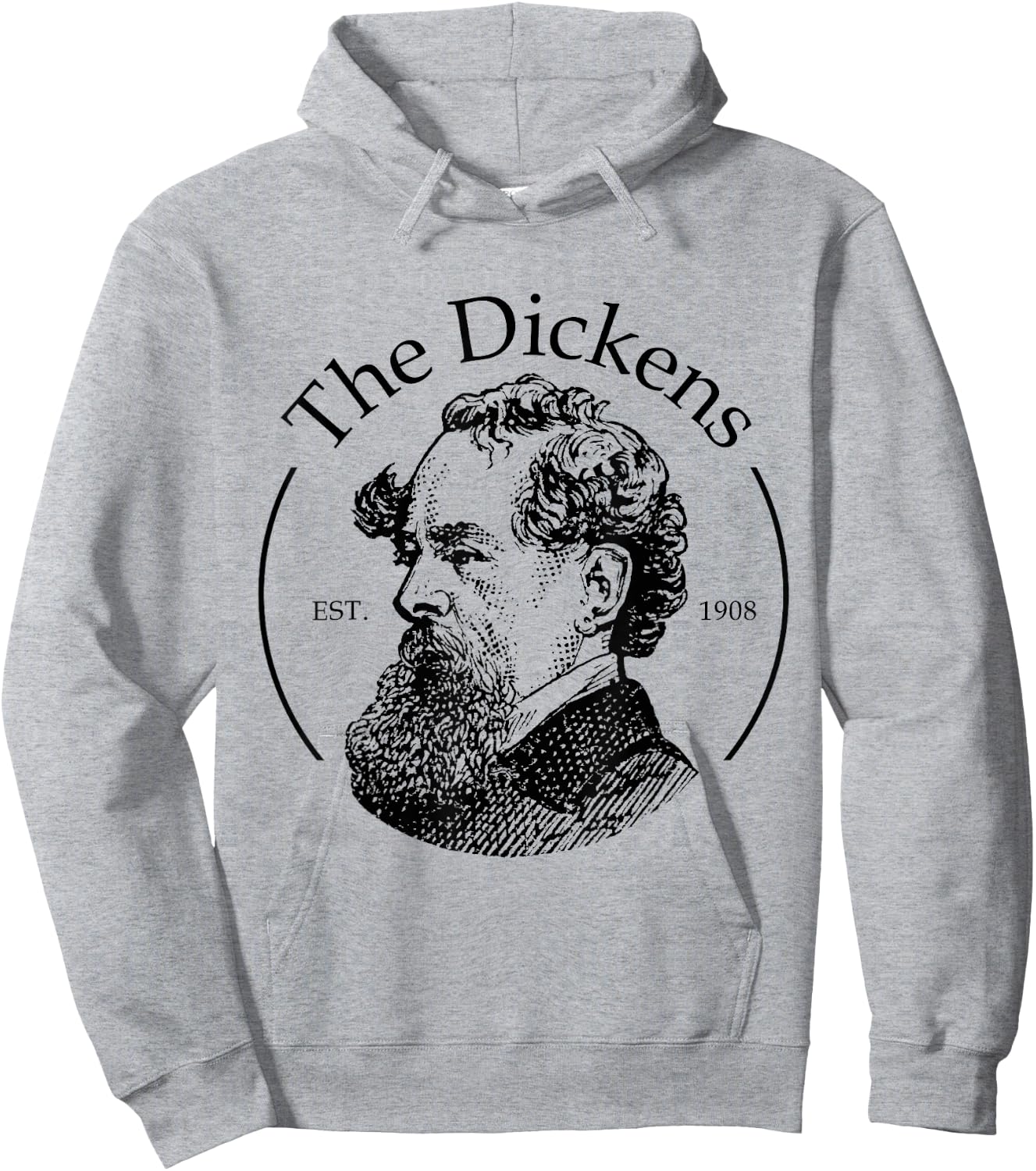 The Dickens Shirt Funny Charles Dickens Literature Book Club Hoodie - Hoodie | Ash