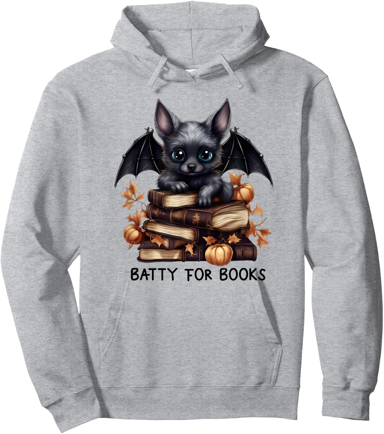 Batty For Books Novels Funny Merch Halloween Novel Lover Hoodie - Hoodie | Ash