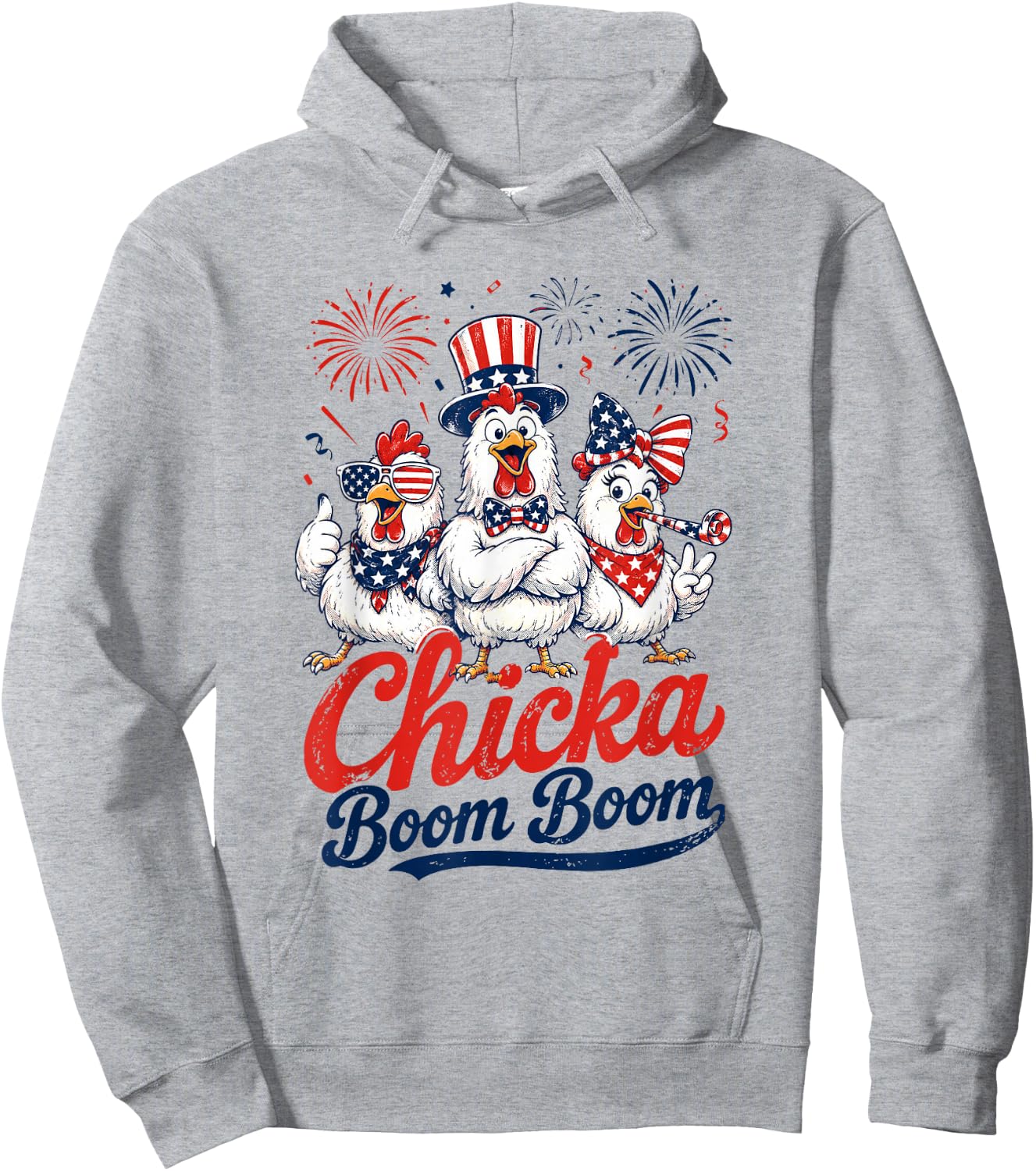 Funny Patriotic Chicken 4th of July USA Chicka Boom Boom Hoodie - Hoodie | Ash