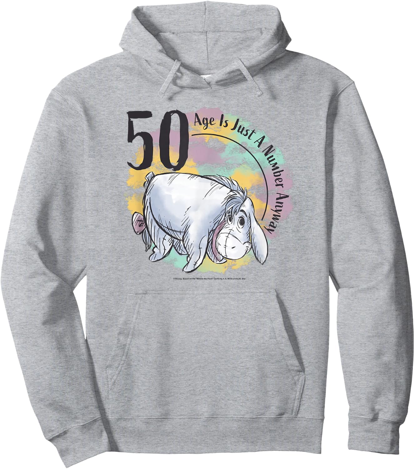 Disney Winnie The Pooh 50th Birthday Eeyore Quote Hoodie - Hoodie | Ash