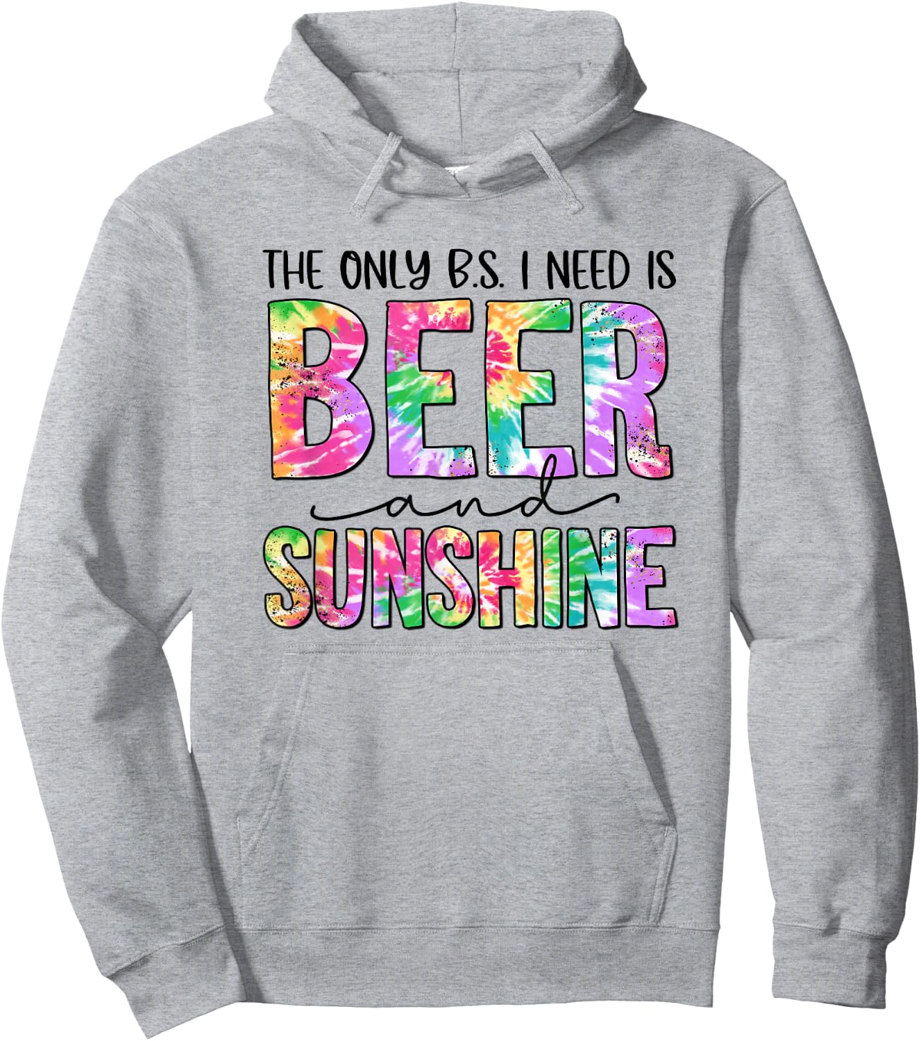 The Only BS I Need Is Beers and Sunshine Beach Gift Women Hoodie - Hoodie | Ash