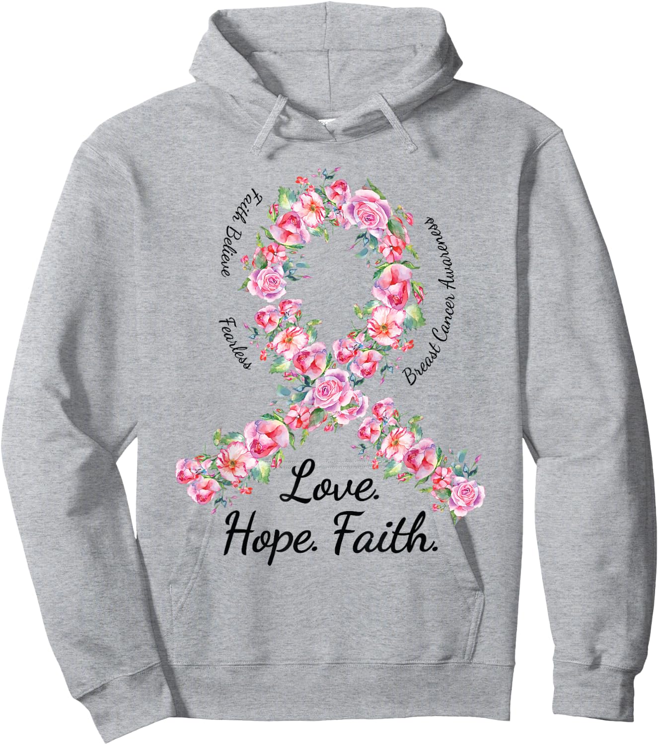 Love Hope Faith Floral Pink Ribbon Breast Cancer Shirt Hoodie - Hoodie | Ash