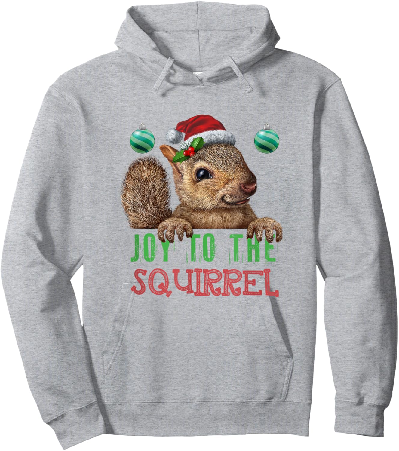 Squirrel Christmas Xmas Holiday Gifts Joy to the Squirrel Hoodie - Hoodie | Ash
