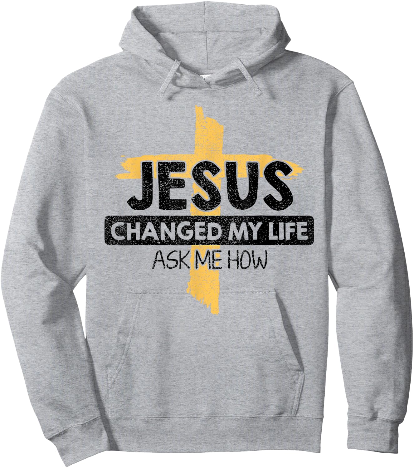Jesus Changed My Life Ask Me How Bible Cross Christ Jesus Hoodie - Hoodie | Ash