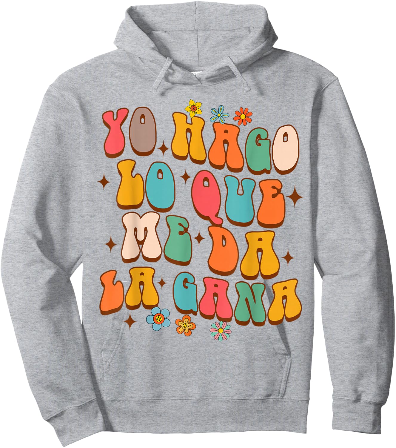 Spanish Latina Mach Was Ich Will Hago Lo Que Me Da La Gana Hoodie - Hoodie | Ash