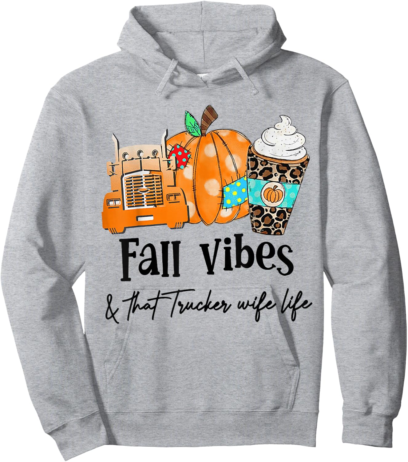 Fall Vibes And That Trucker Wife Life Hoodie - Hoodie | Ash