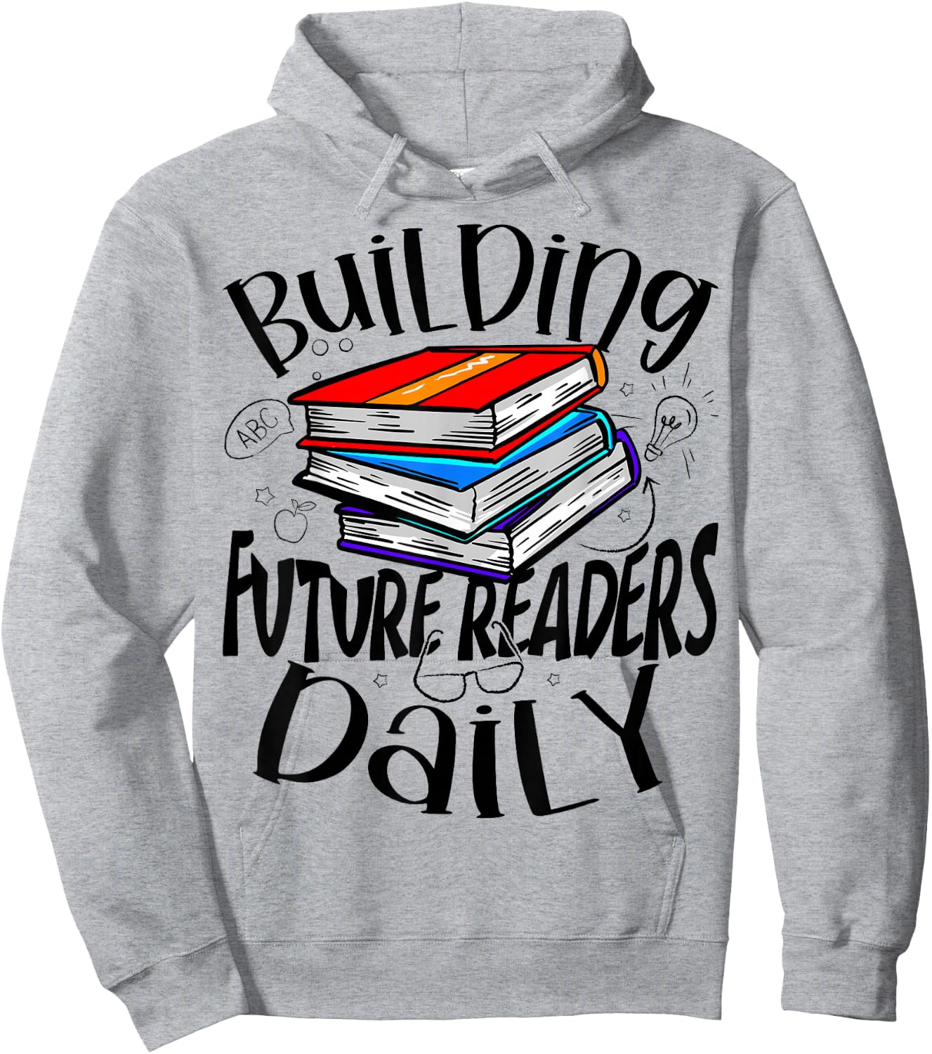 ThembTeacherMal Reading Teacher Building Future Readers Daily , Small, Grey Hoodie - Hoodie | Ash
