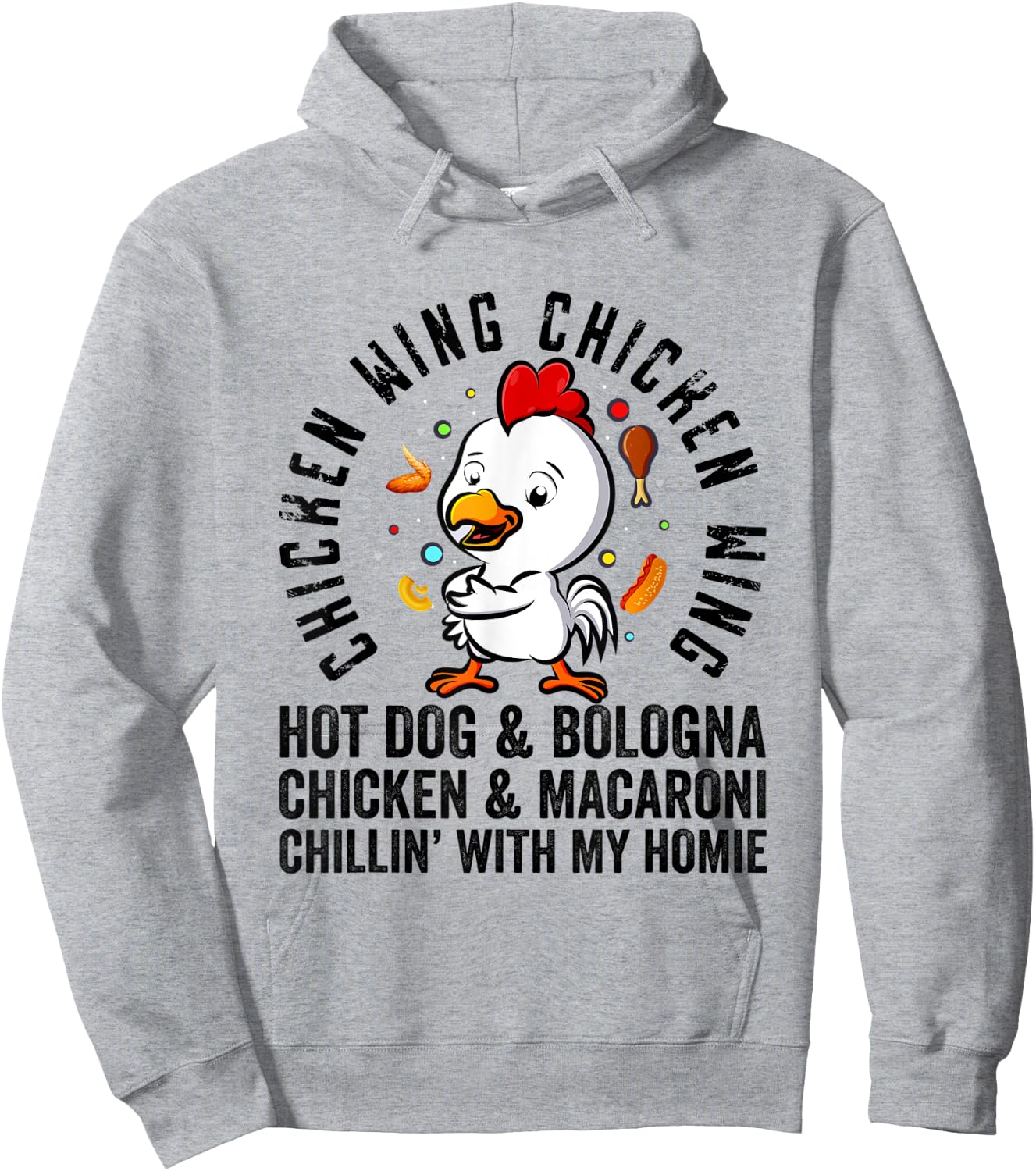 Chicken Wing Chicken Wing Hot Dog and Bologna Shirt Funny Hoodie - Hoodie | Ash