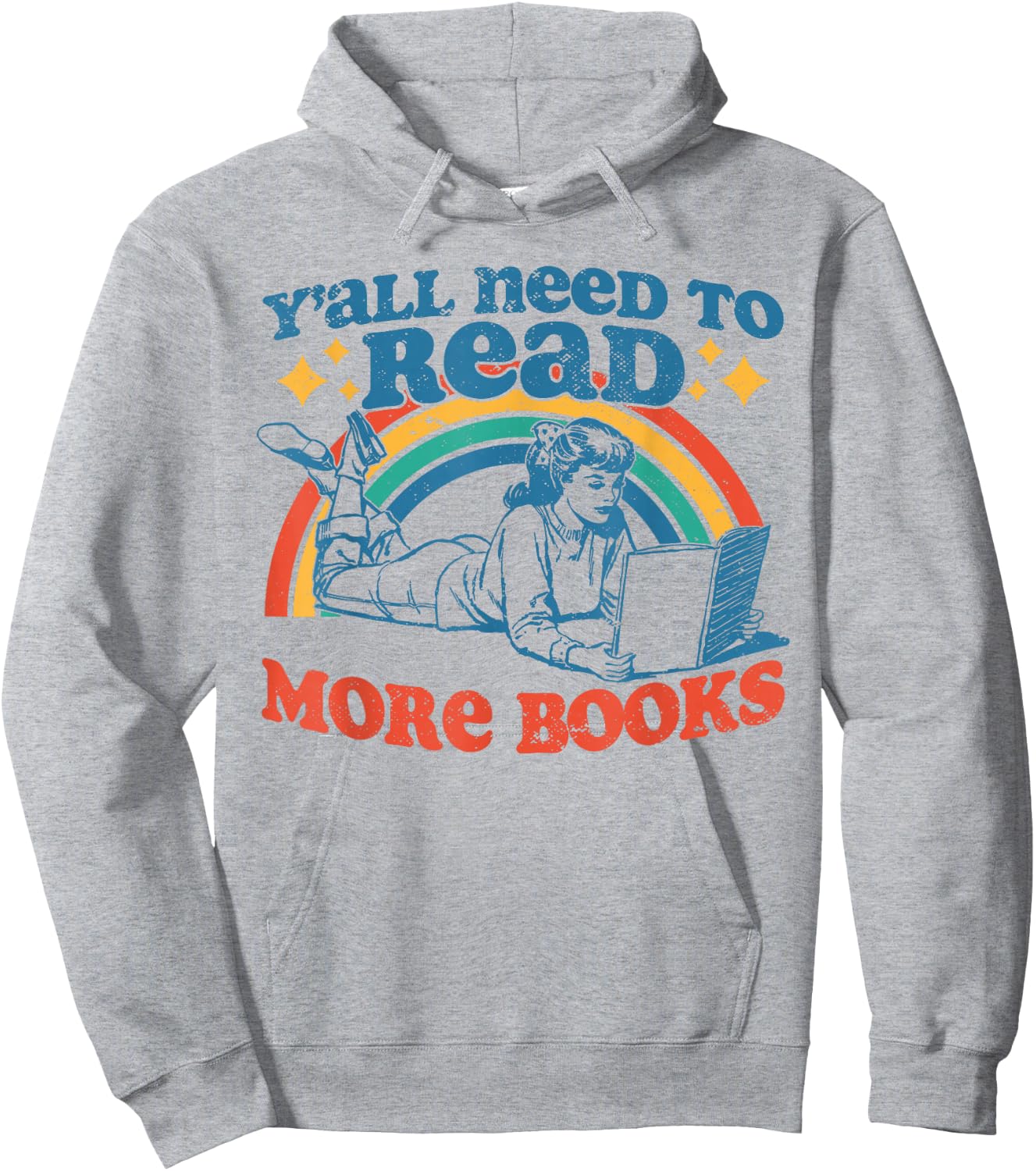 Y'all Need To Read More Books Funny Book Lover Retro Reading Hoodie - Hoodie | Ash