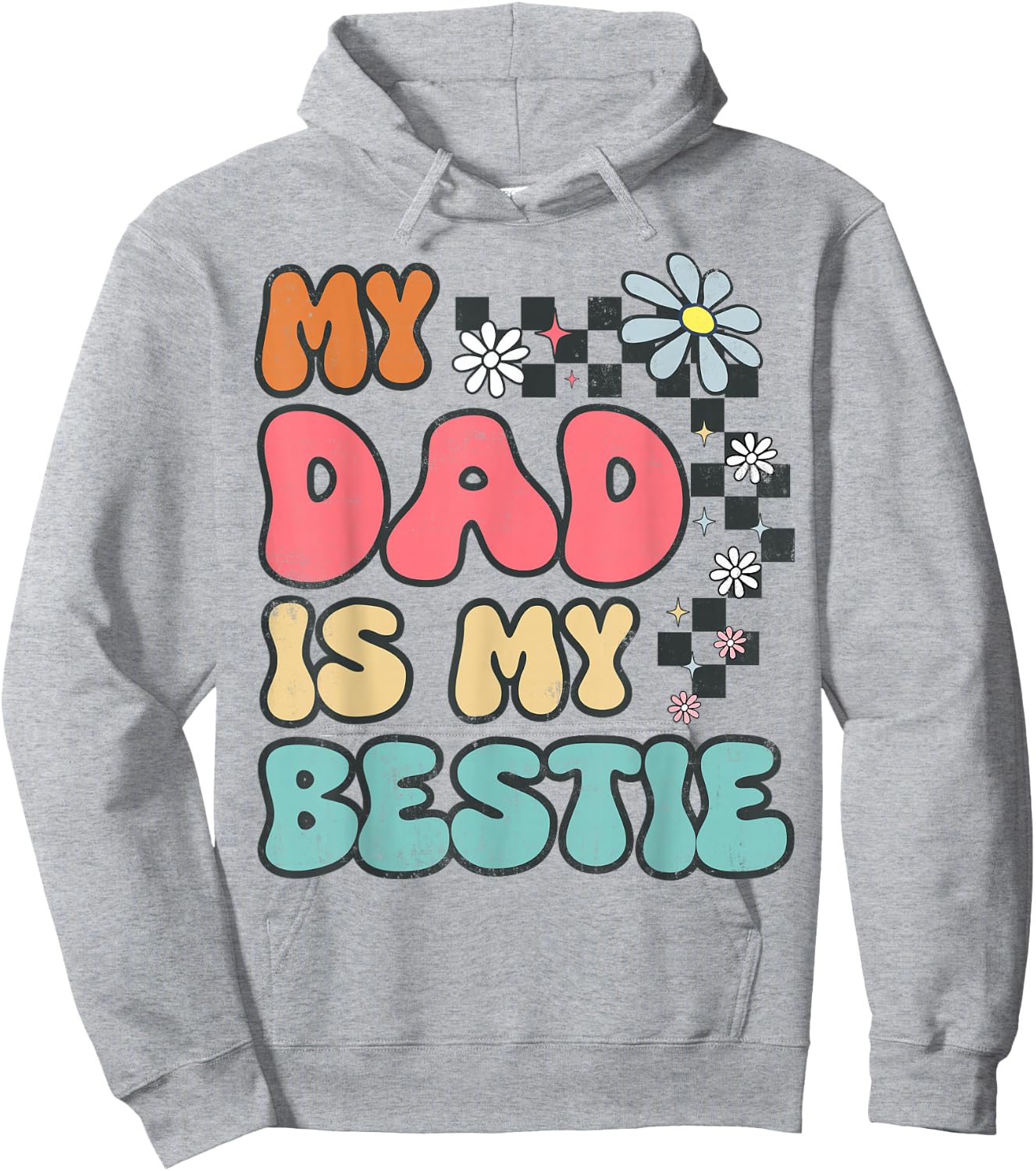 My Dad Is My Bestie Funny Cute Family Dad to Daughter Hoodie - Hoodie | Ash