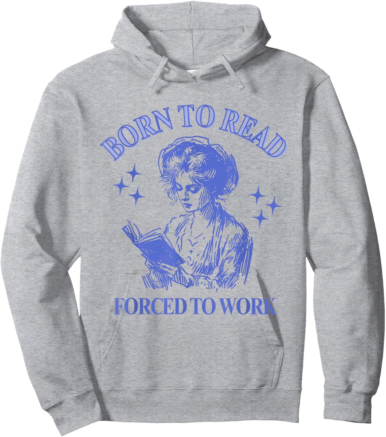 Born To Read Forced To Work Woman Reading Bookish Comic Hoodie - Hoodie | Ash