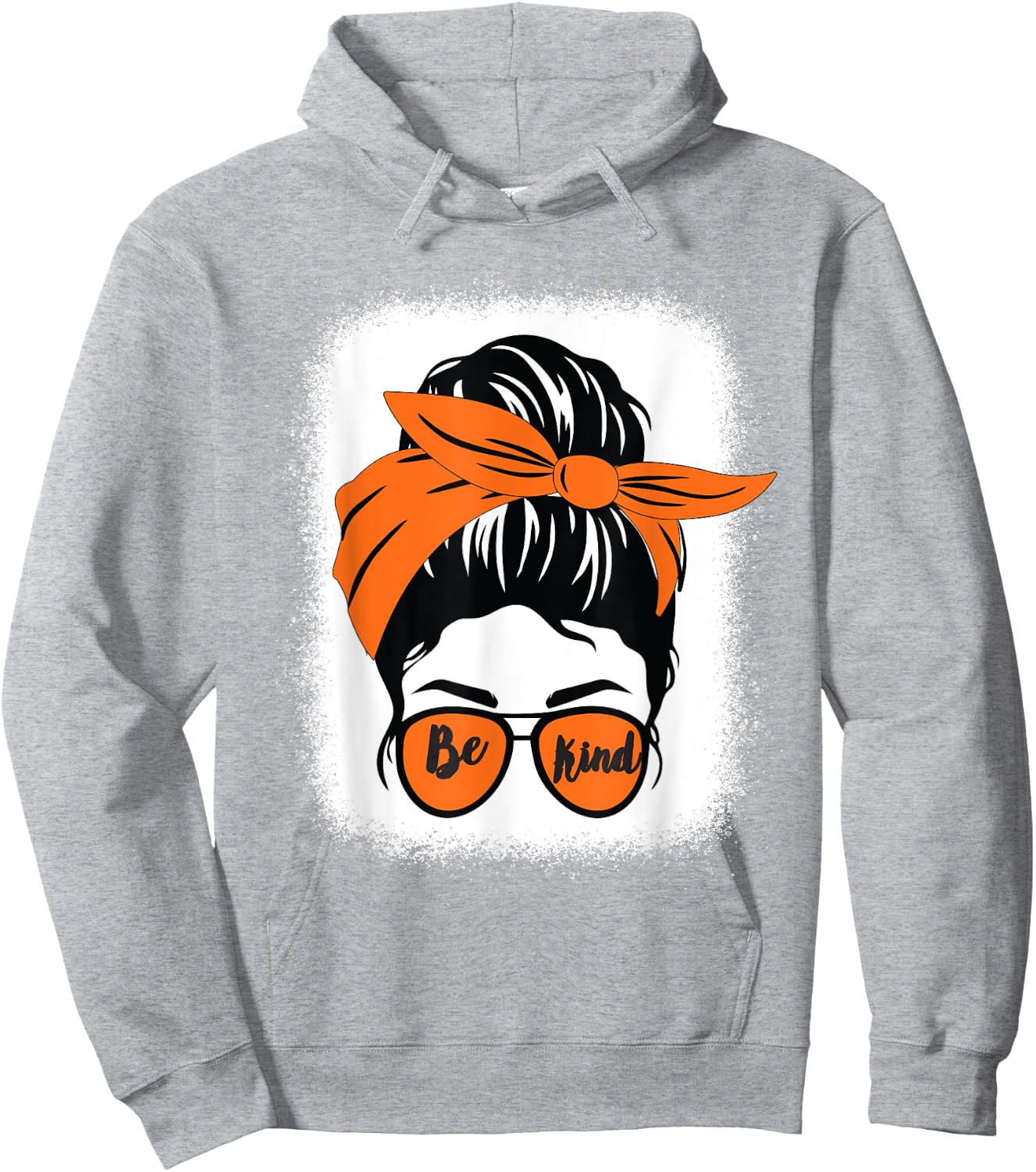 Be Kind We Wear Orange Unity Day Orange Messy Bun Bleached Hoodie - Hoodie | Ash