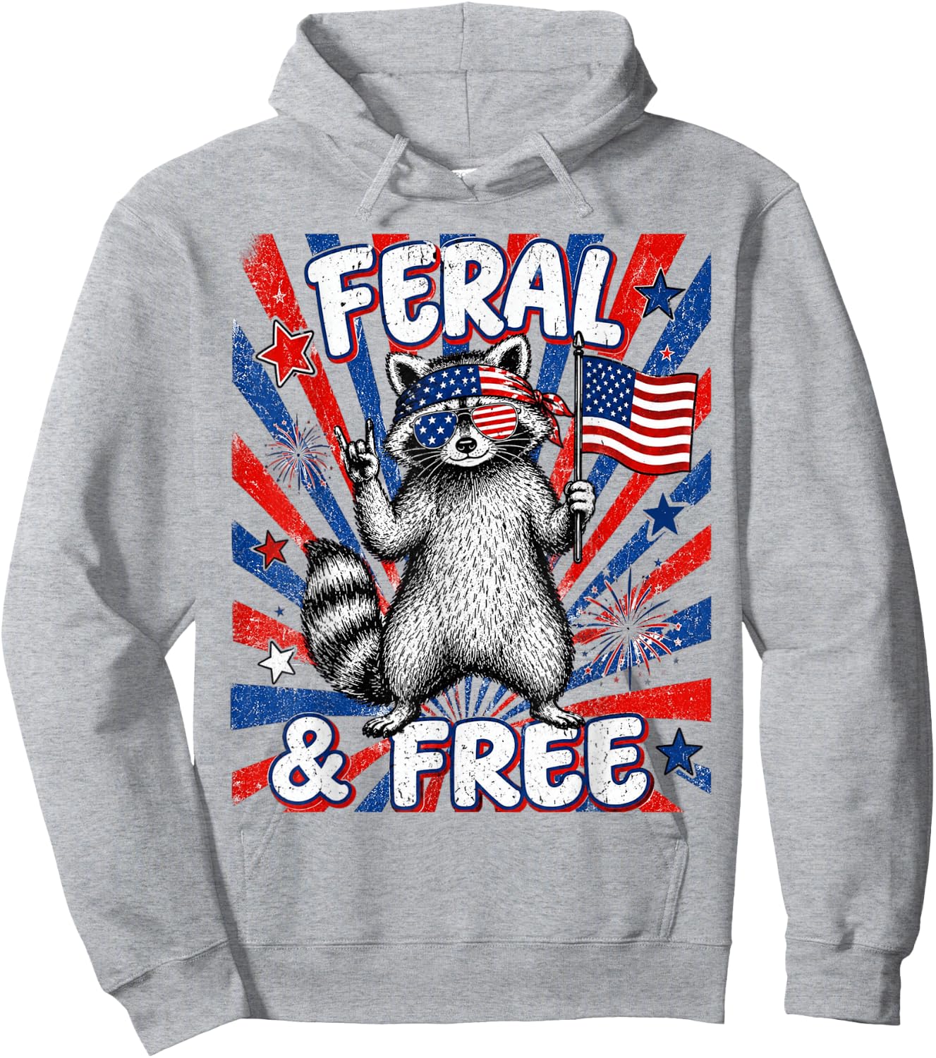 Funny Raccoon USA Flag Fourth July Patriotic Feral and Free Hoodie - Hoodie | Ash