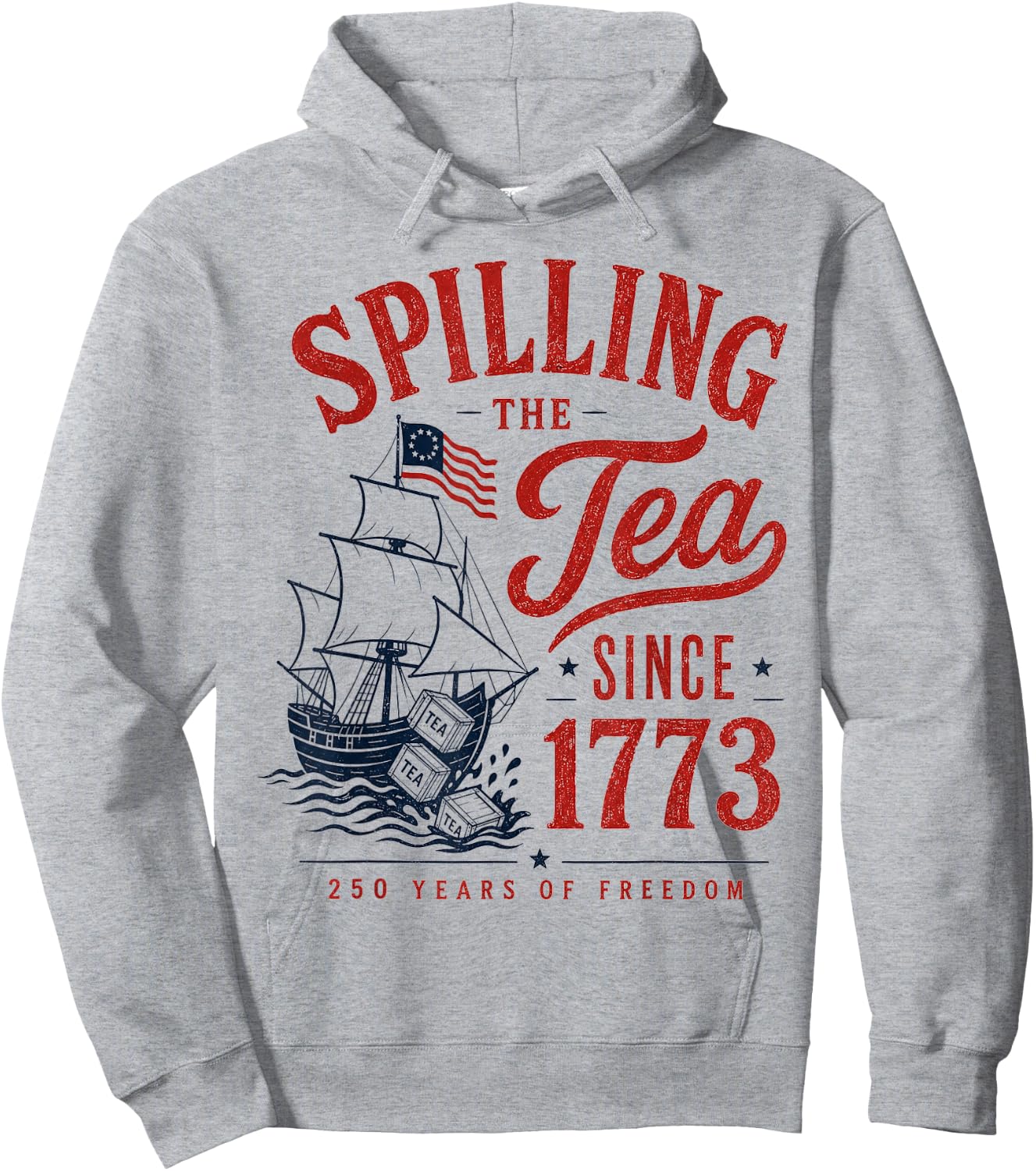 Spilling The Tea Since 1773 Party History Pun 4th of July Hoodie - Hoodie | Ash
