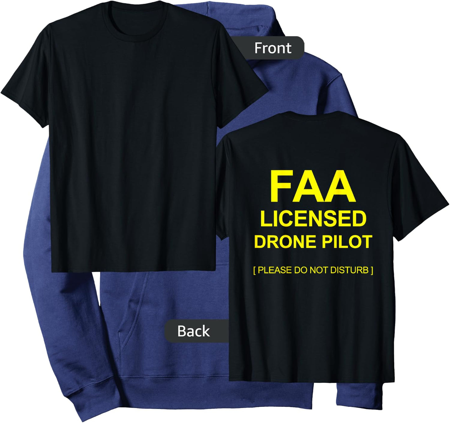 FAA Licensed Part 107 Drone Pilot Do Not Disturb on the back Hoodie - Hoodie | Navy