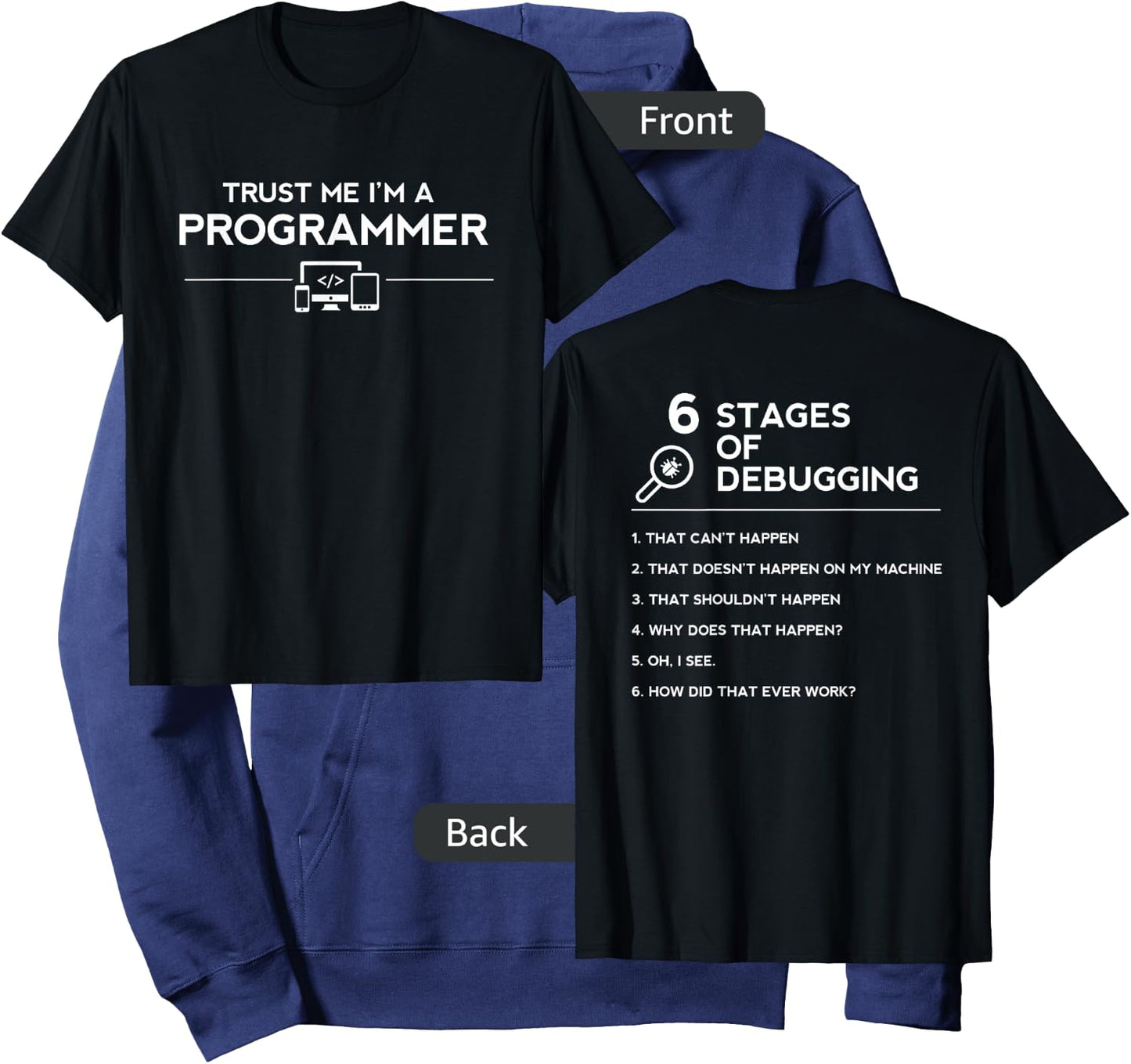 Trust Me I'm A Programmer | 6 Stages Of Debugging Hoodie - Hoodie | Navy