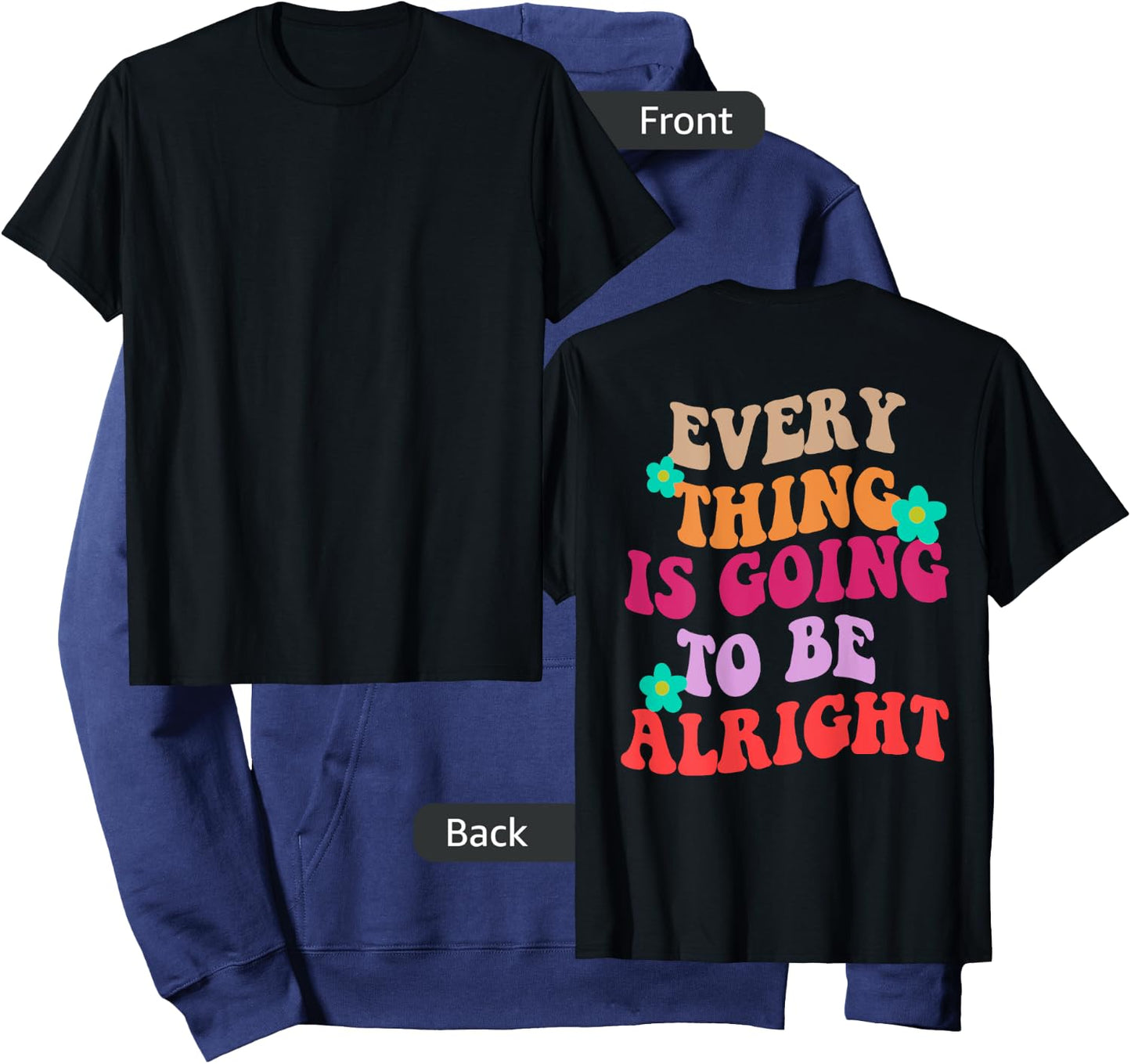Everything Is Going To Be Alright 80s 90s Trendy Costume Hoodie - Hoodie | Navy