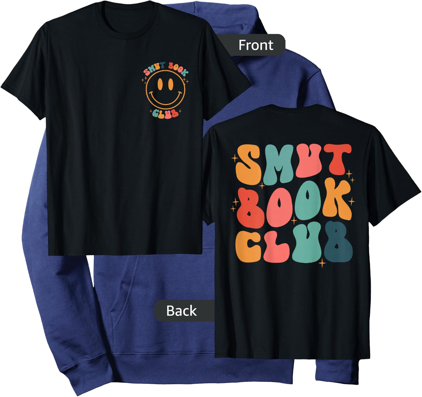 Smut Book Club Groovy Book Lovers Front and Back Hoodie - Hoodie | Navy