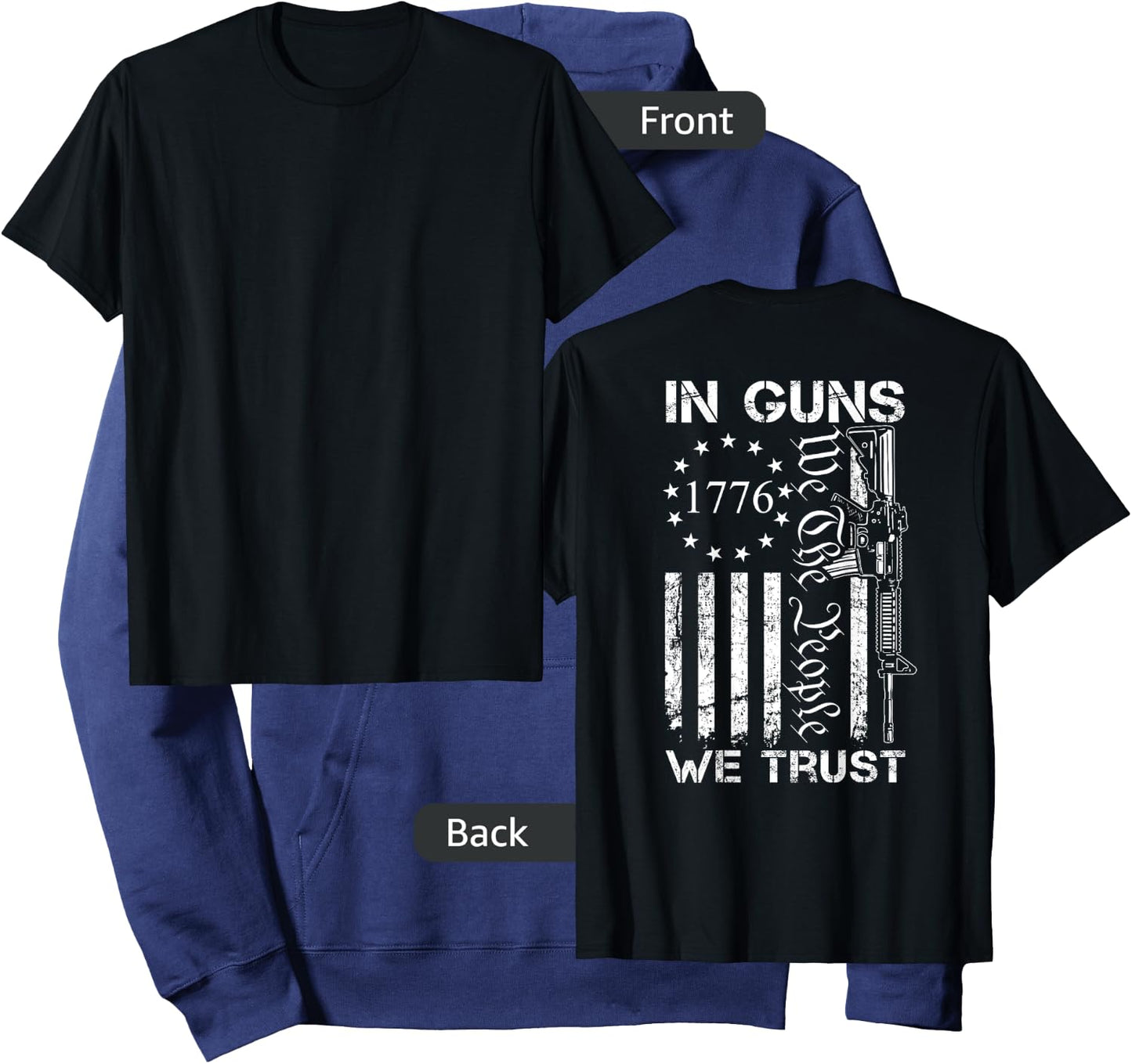 In Guns We Trust - We The People - AR15 USA Pro Guns (BACK) Hoodie - Hoodie | Navy