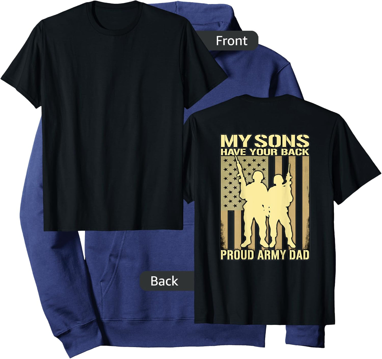 My Two Sons Have Your Back - Proud Army Dad Military Father Hoodie - Hoodie | Navy