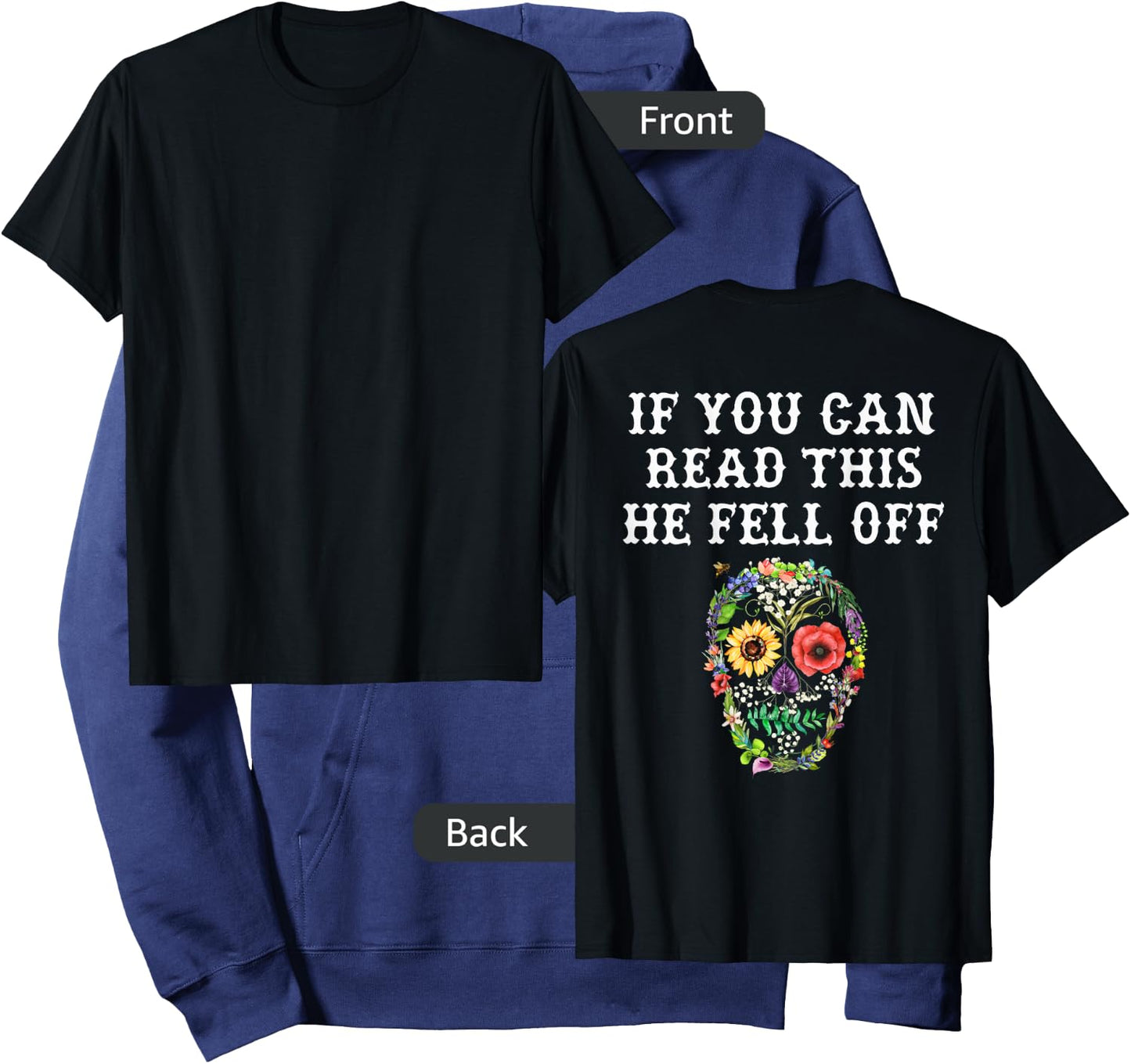 If You Can Read This He Fell Off - design on back Hoodie - Hoodie | Navy