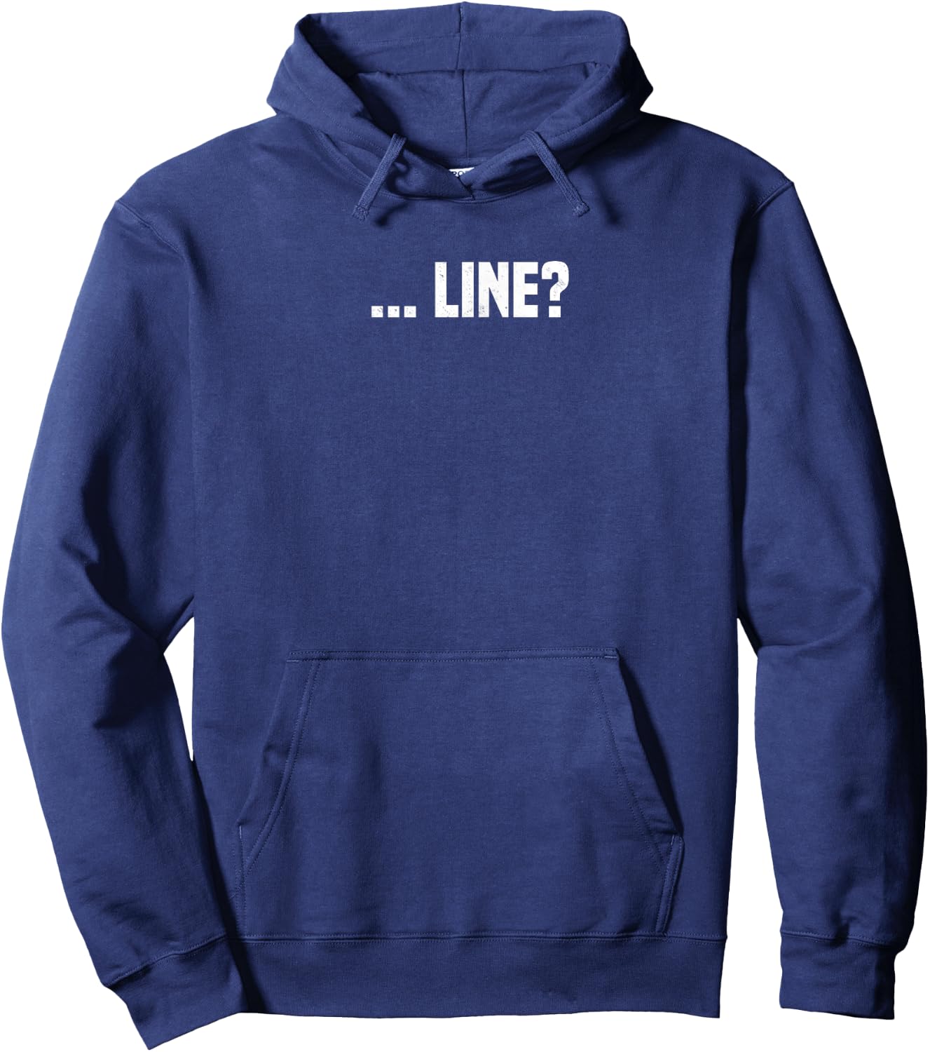 Funny Line? Theatre Acting Drama Theater Actor Actress Hoodie - Hoodie | Navy