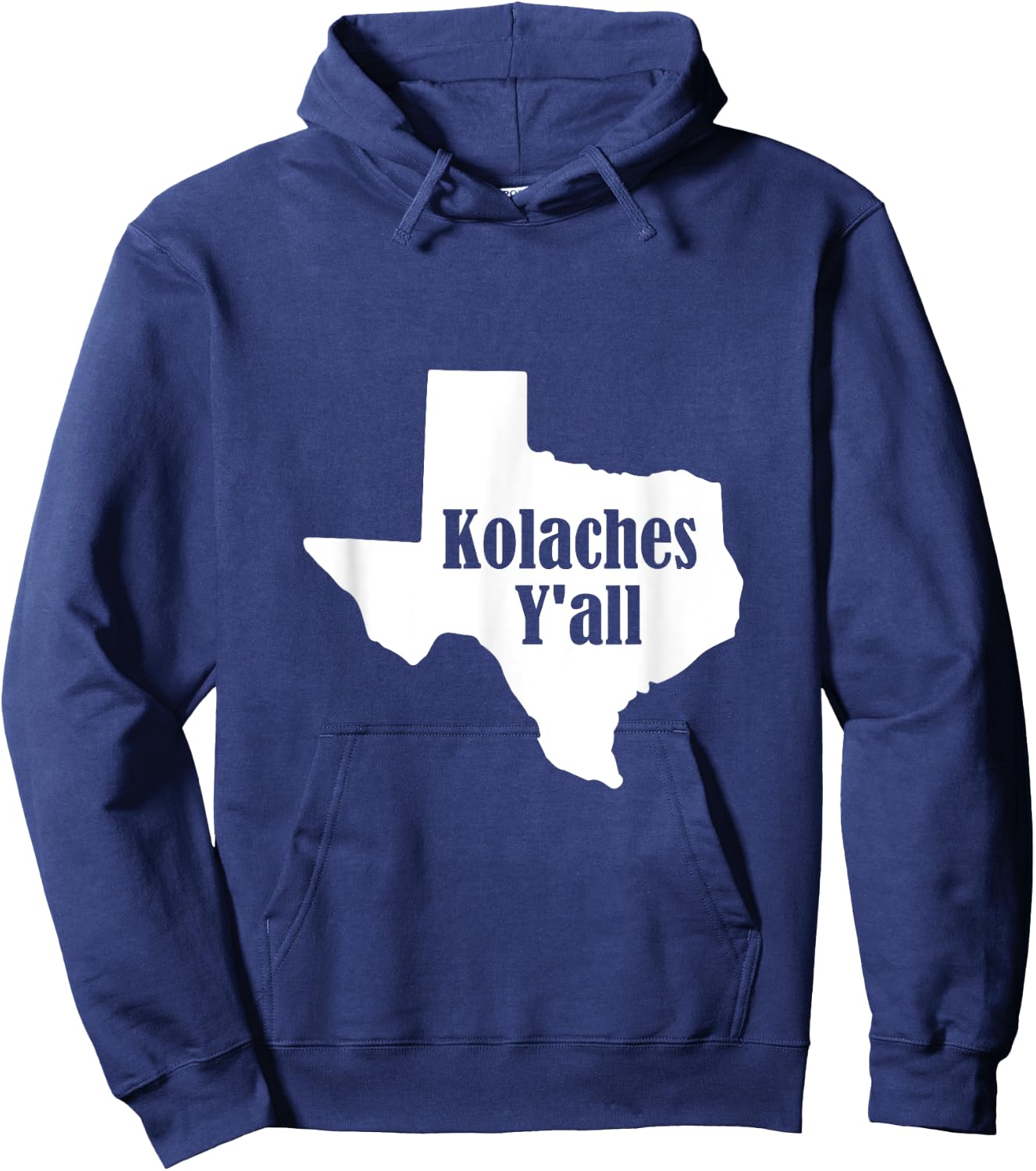 Kolaches Y'all - Made in Texas by Czech Bakers T Shirt Hoodie - Hoodie | Navy