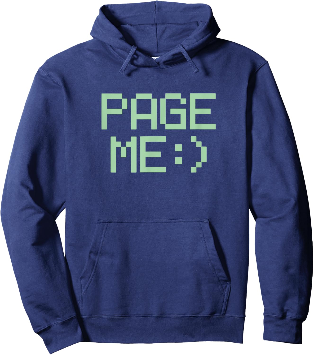 PAGE ME :) - retro 80s 90s beeper pager phone text humor Hoodie - Hoodie | Navy