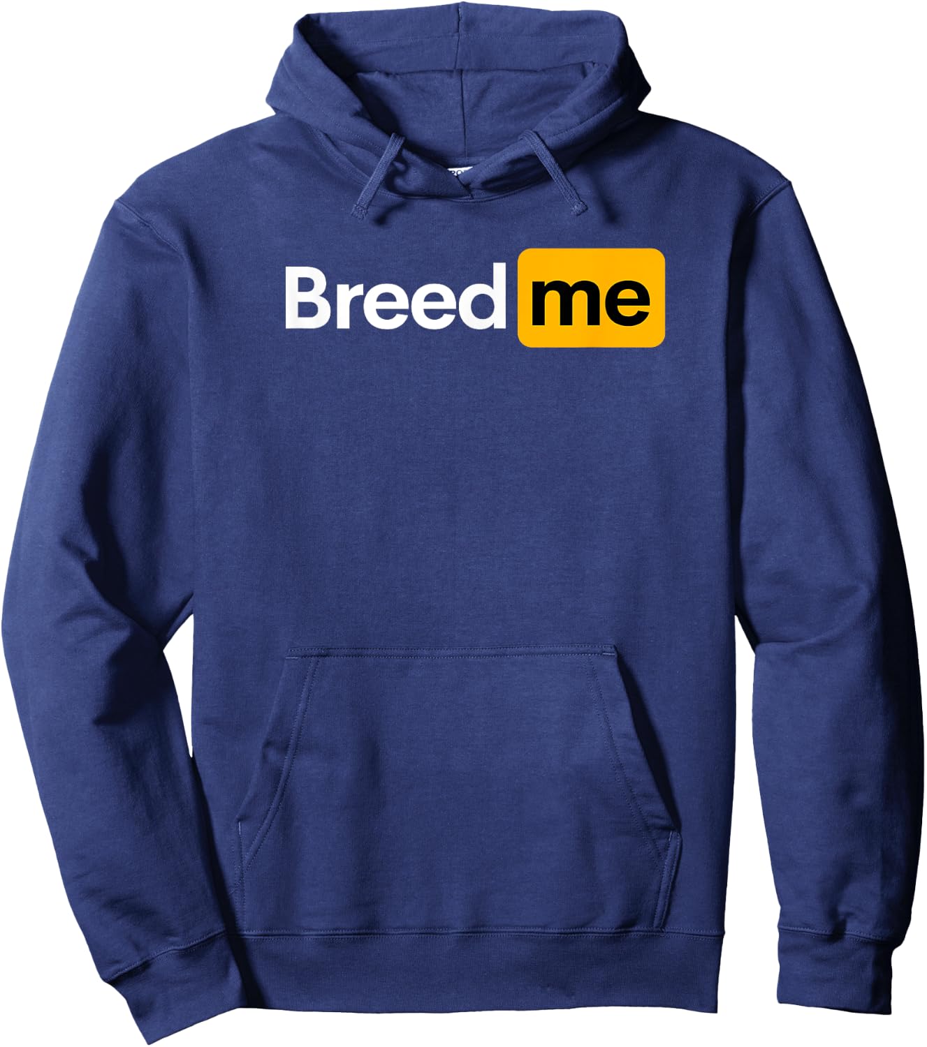 Breed Me Hoodie - Hoodie | Navy