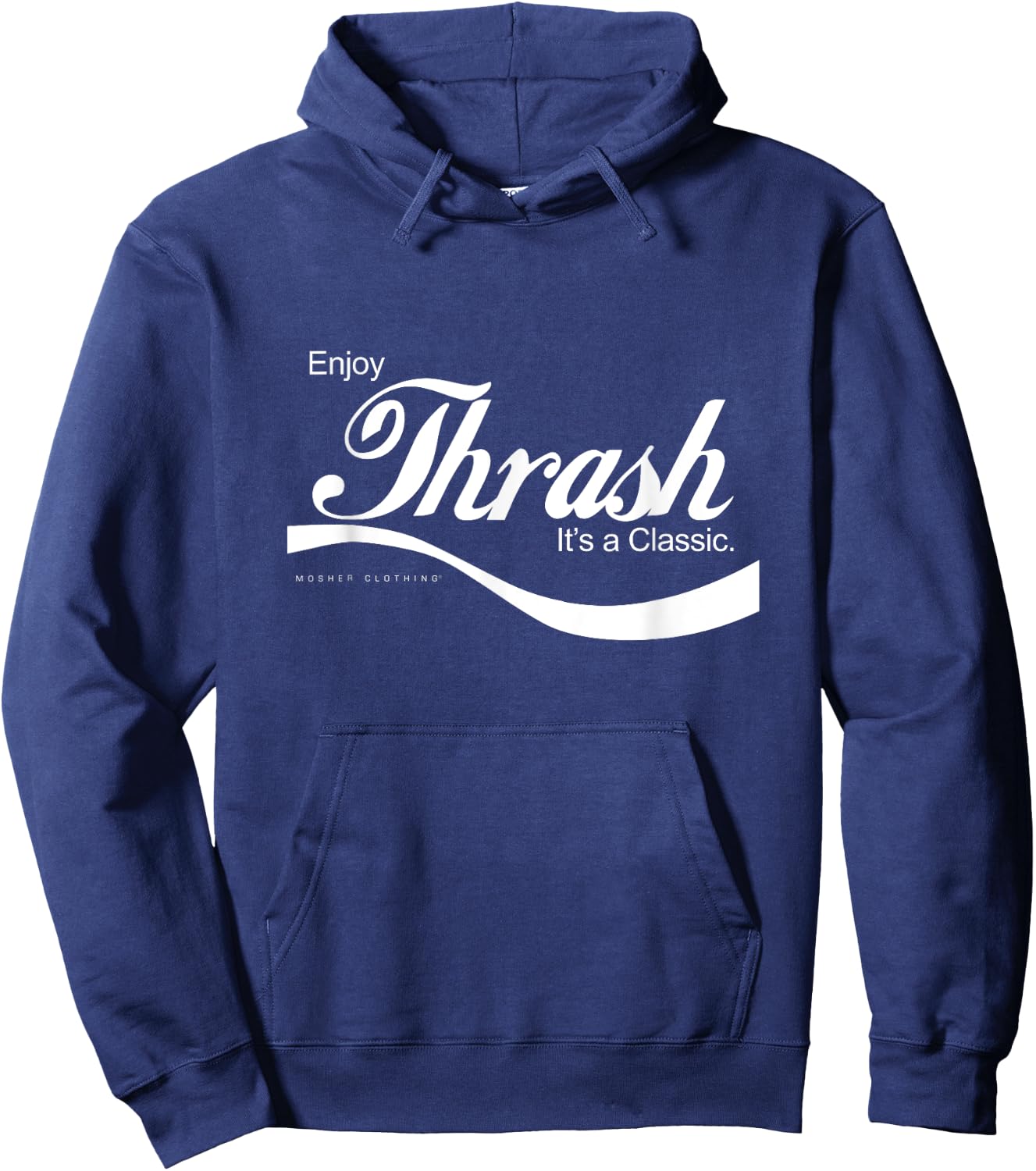 Enjoy thrash metal... it's a classic! Hoodie - Hoodie | Navy