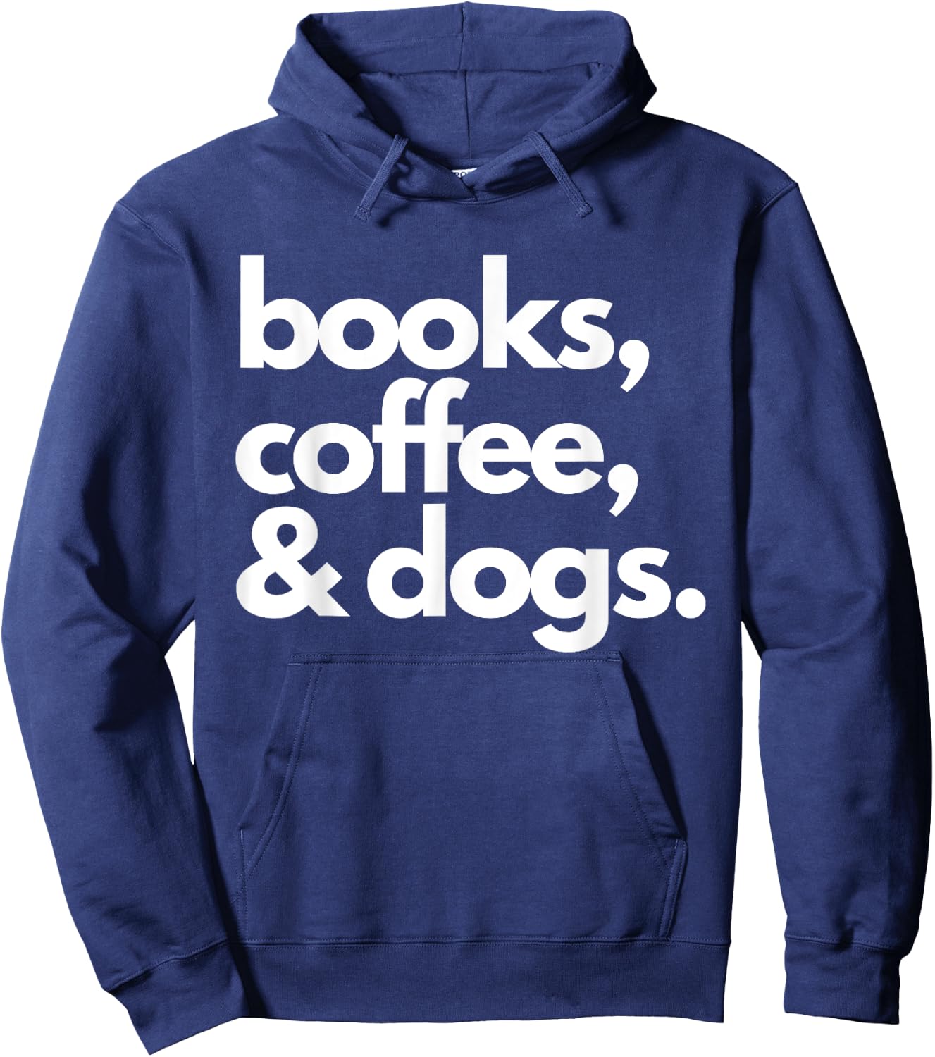 Books Coffee and Dogs Dog Mama Mom Mum Dad Book Reading Love Hoodie - Hoodie | Navy