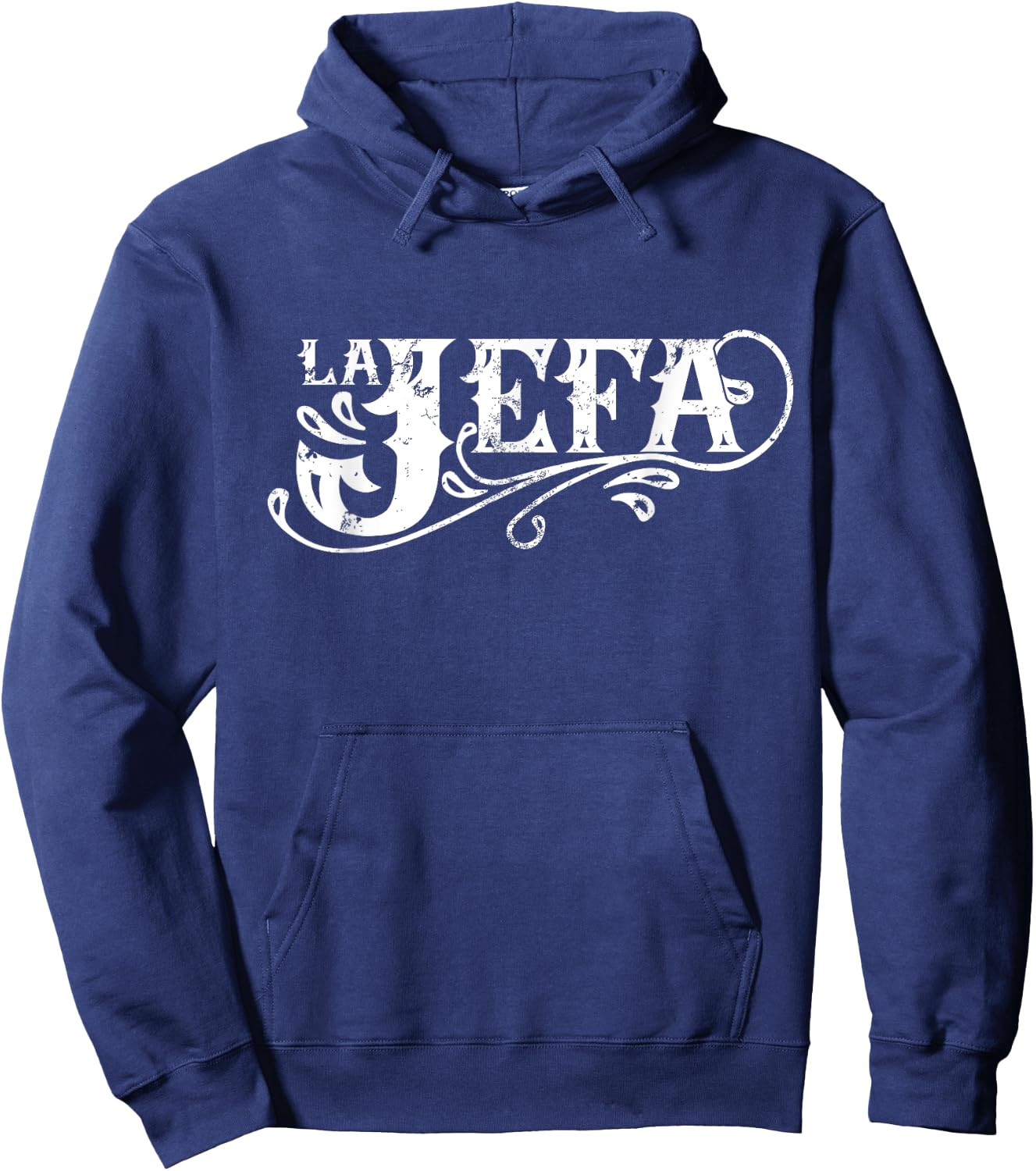 La Jefa The Boss in Spanish Funny Mexican Quote Hoodie - Hoodie | Navy