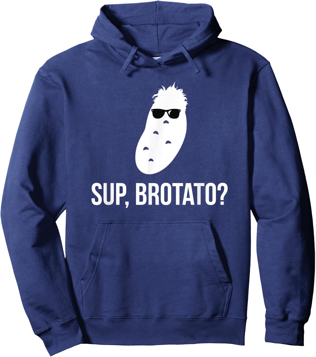 Sup Brotato Funny Frat Boy Food Pun Hoodie - Hoodie | Navy