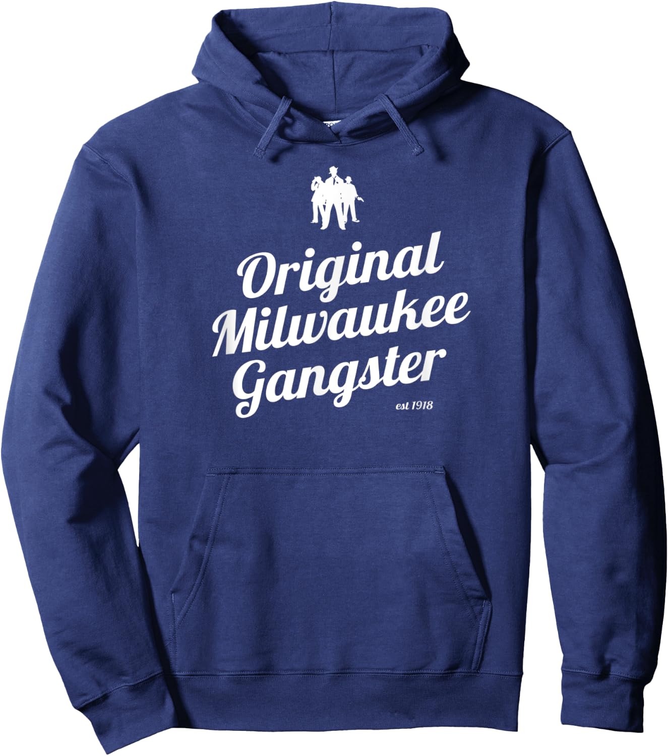 Milwaukee Wisconsin Italian Mob Original Milwaukee Gangster Hoodie - Hoodie | Navy