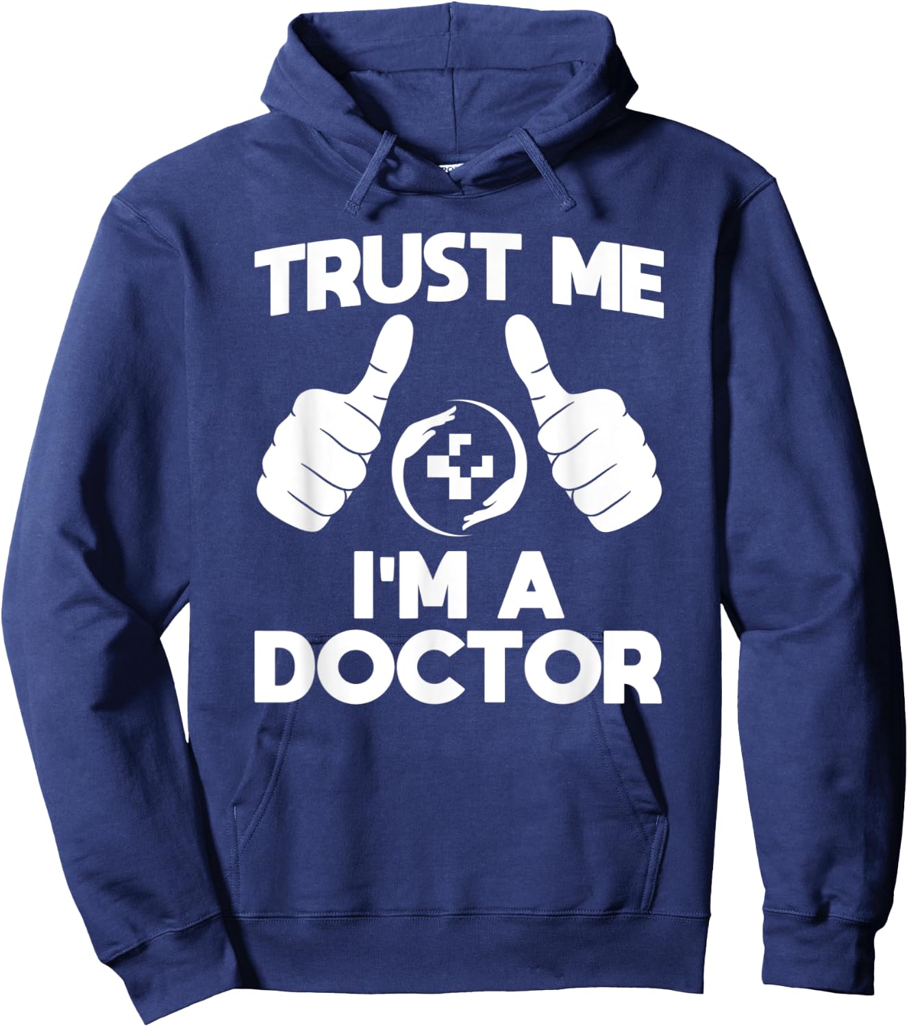 Trust Me I'm a Doctor Hoodie - Hoodie | Navy