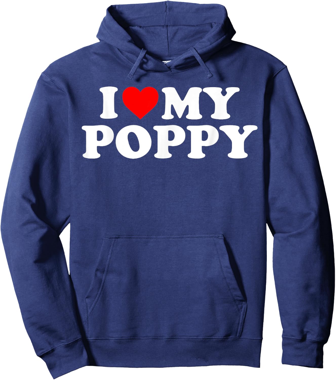 I Love My Poppy Hoodie - Hoodie | Navy