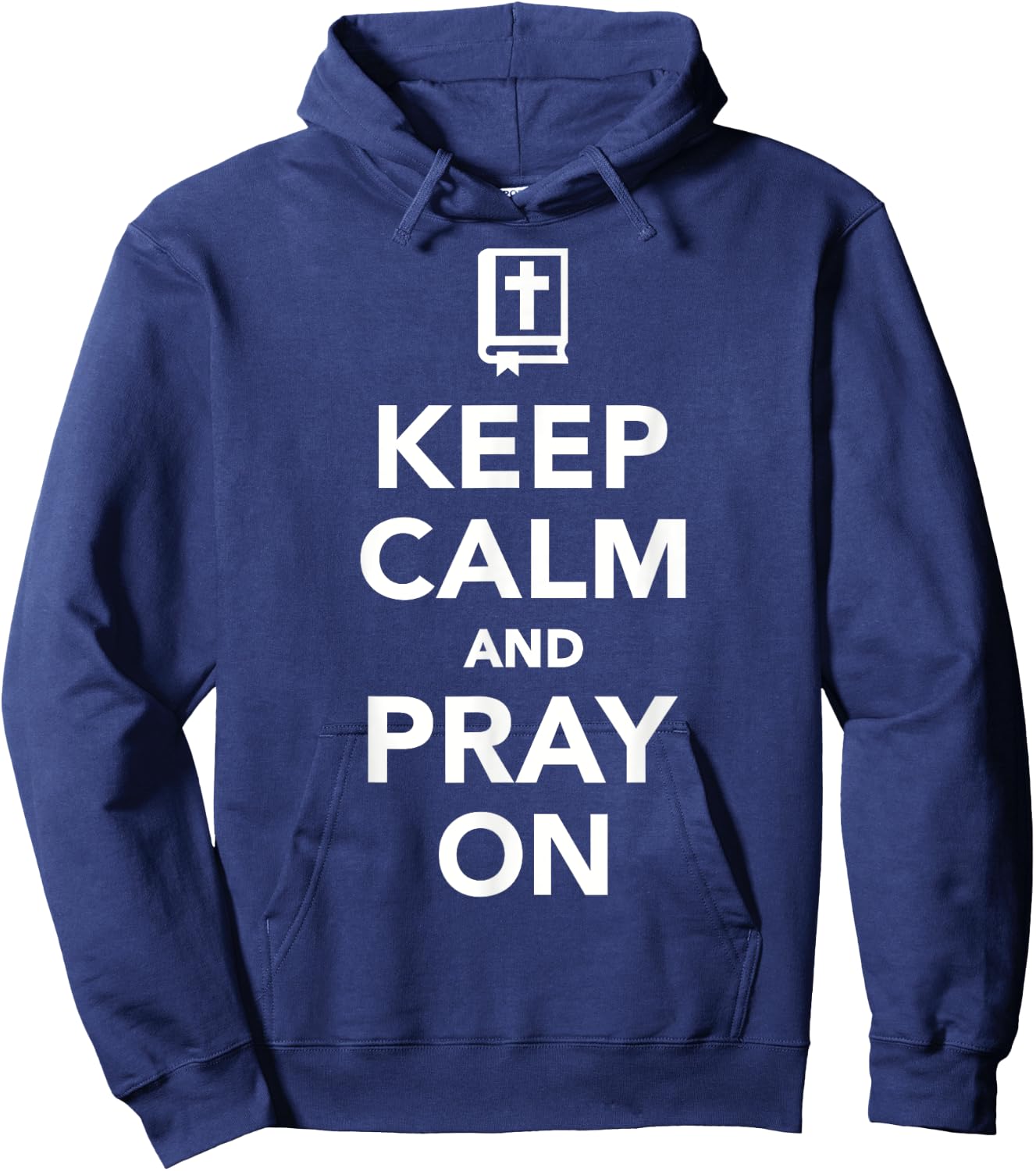 Keep calm and pray on Hoodie - Hoodie | Navy