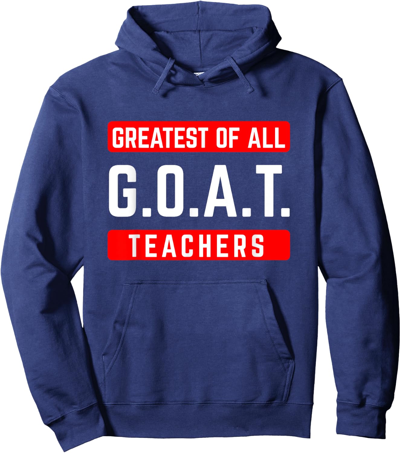 G.O.A.T Greatest of all Teachers for School Tutor & Teacher Women Hoodie - Hoodie | Navy