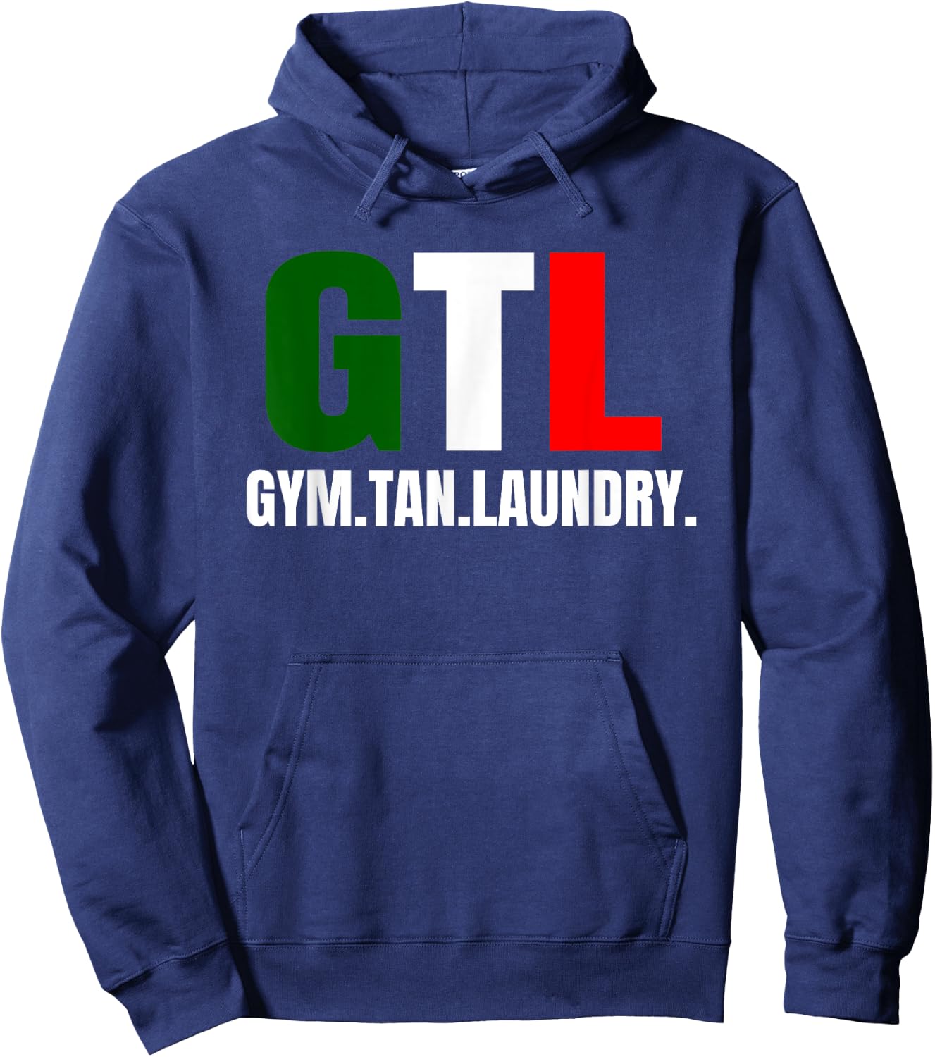 Gym Tan Laundry GTL New Jersey Garden NJ Shore Italian Flag Hoodie - Hoodie | Navy