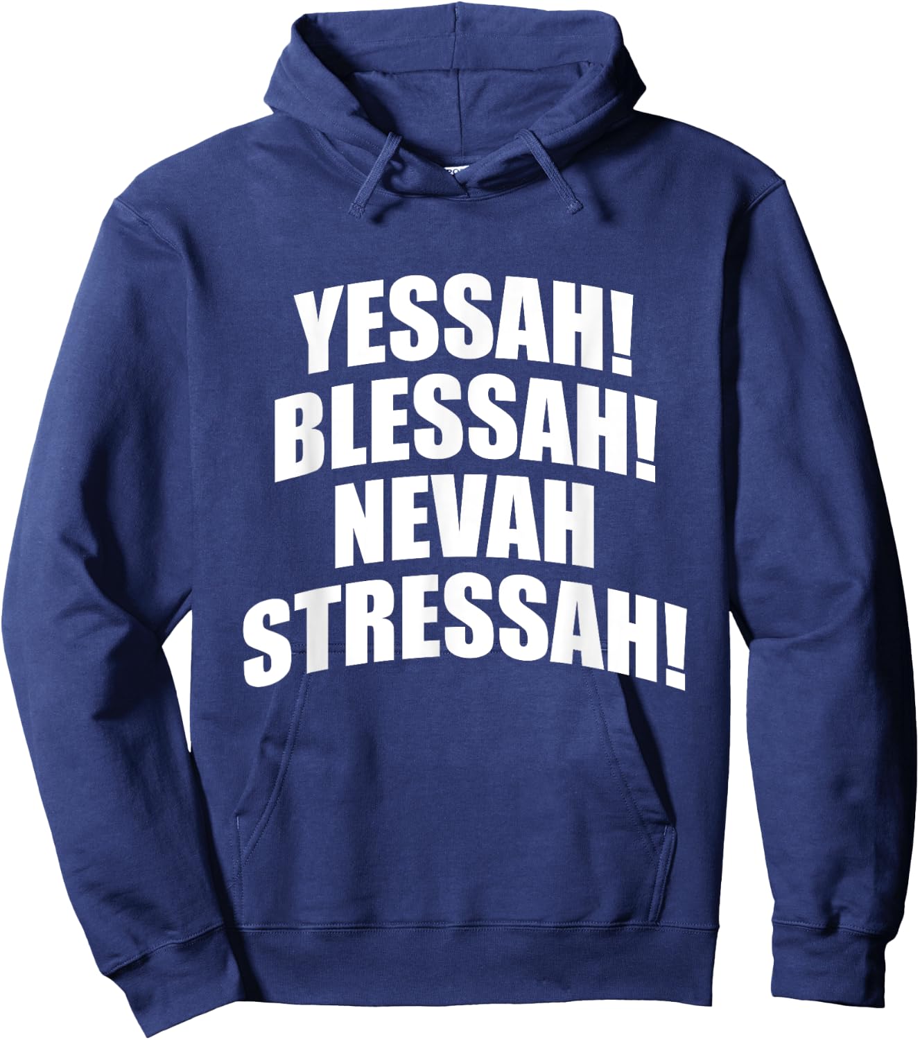 Yessah Blessah Nevah Stressah 808 Hoodie - Hoodie | Navy