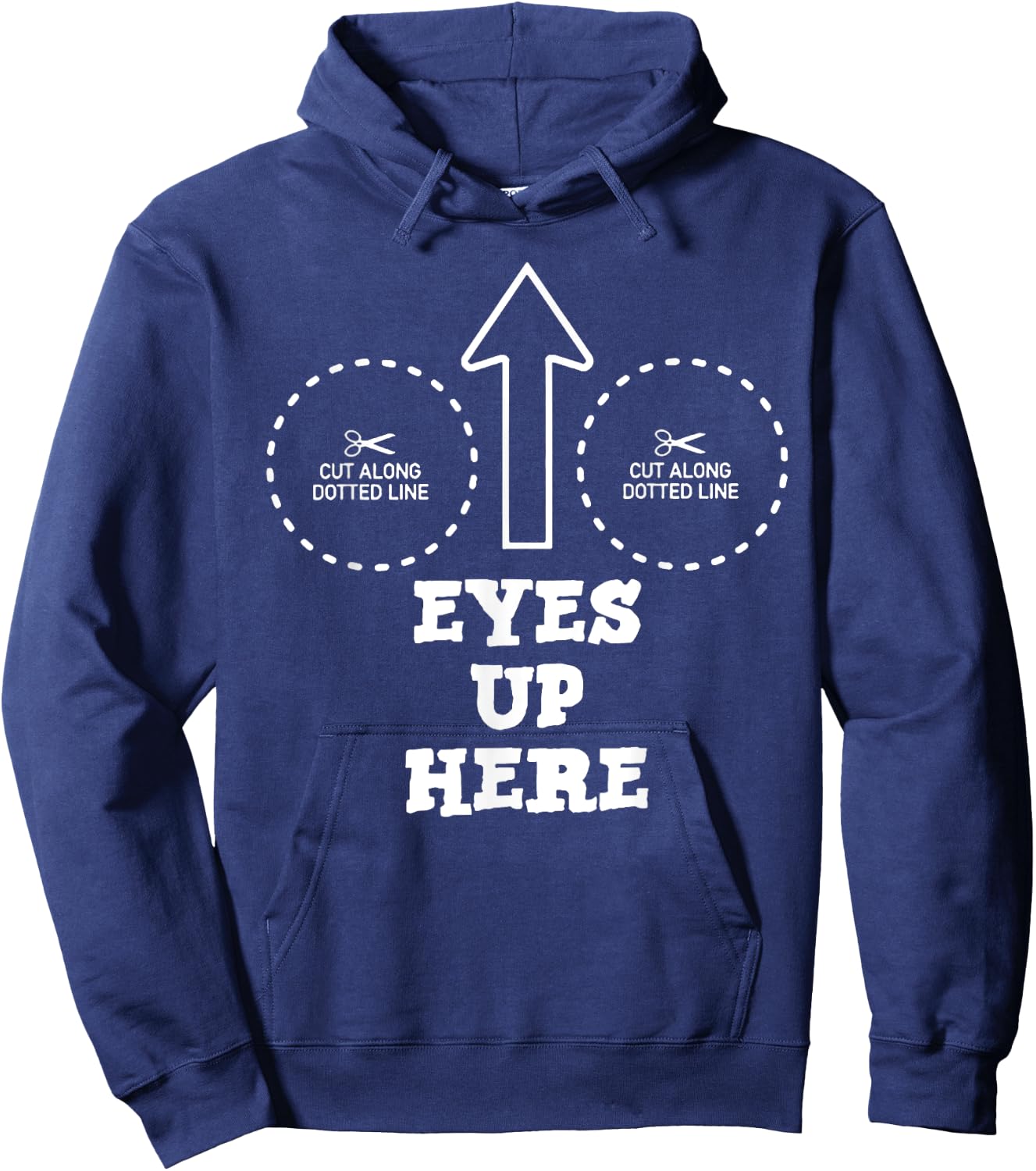 Eyes Up Here with Cut out For Boobs Hoodie - Hoodie | Navy