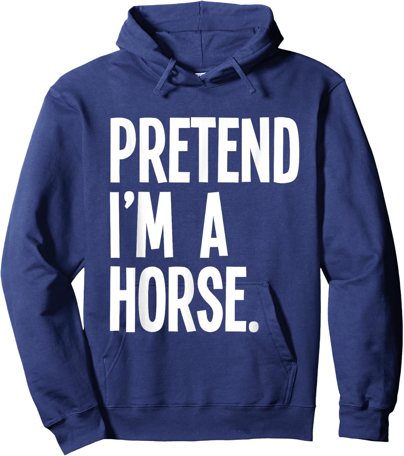 Pretend I'm A Horse Funny Halloween Party Costume Hoodie - Hoodie | Navy