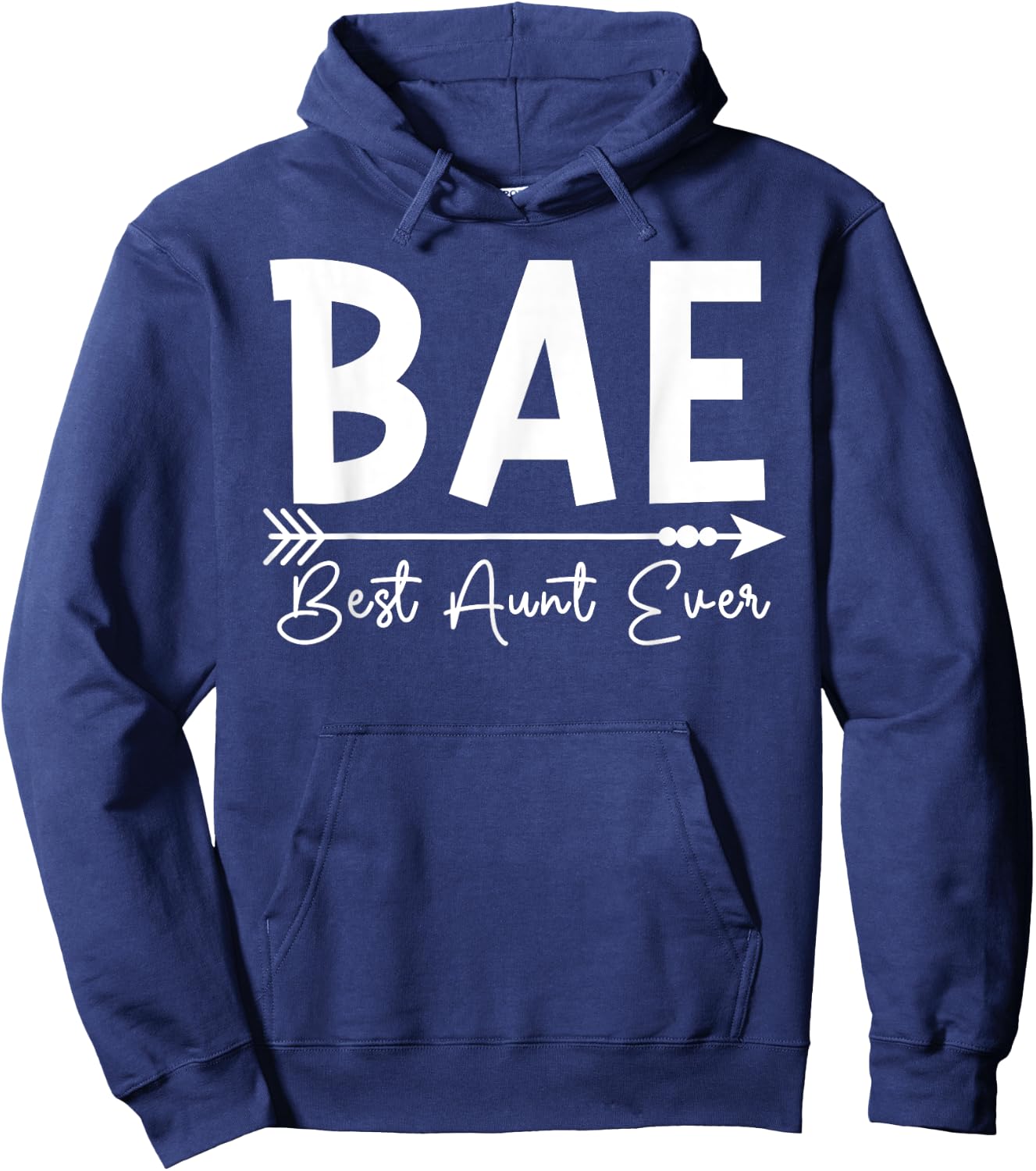 Best Aunt Ever BAE Best Aunt Hoodie - Hoodie | Navy