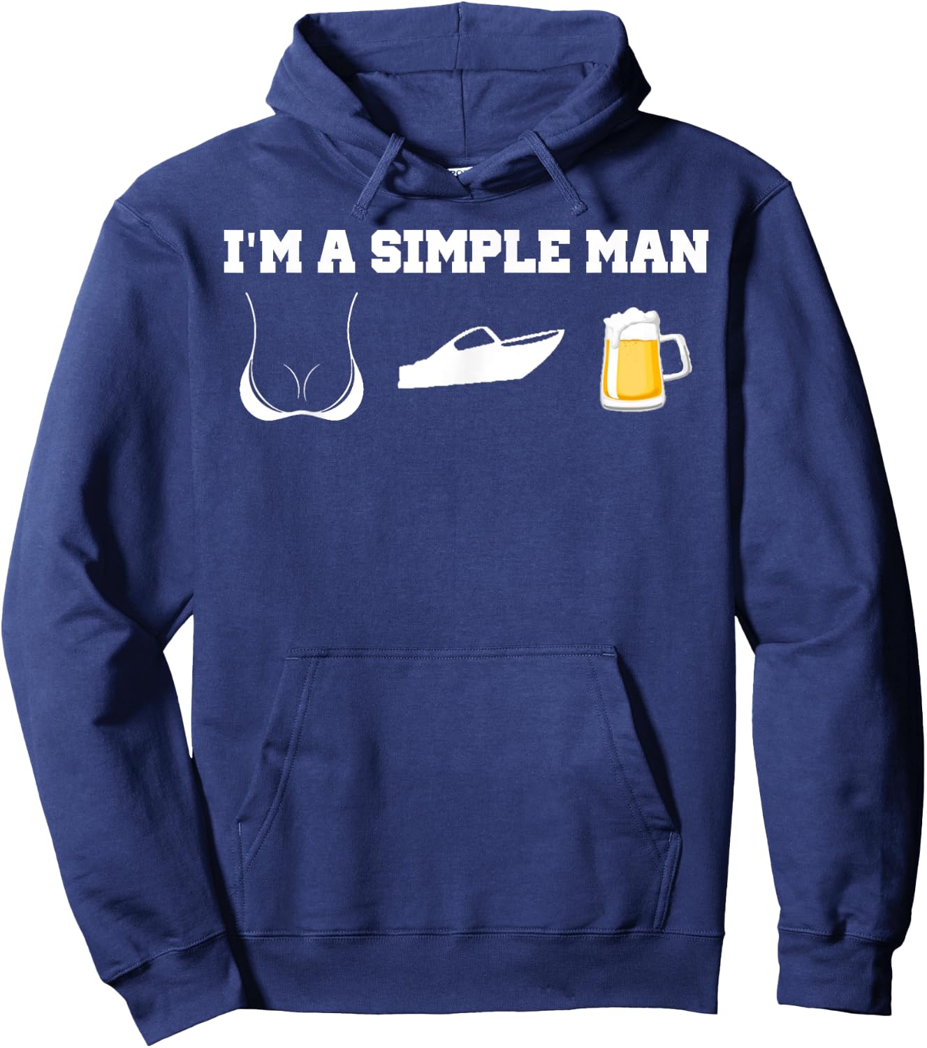 I'm A Simple Man Beer Boobs Boats Shirt Hoodie - Hoodie | Navy