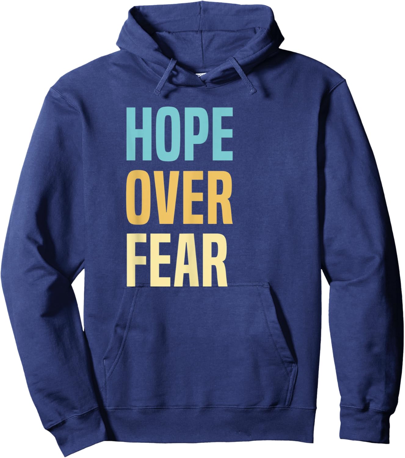 Hope Over Fear Hoodie - Hoodie | Navy