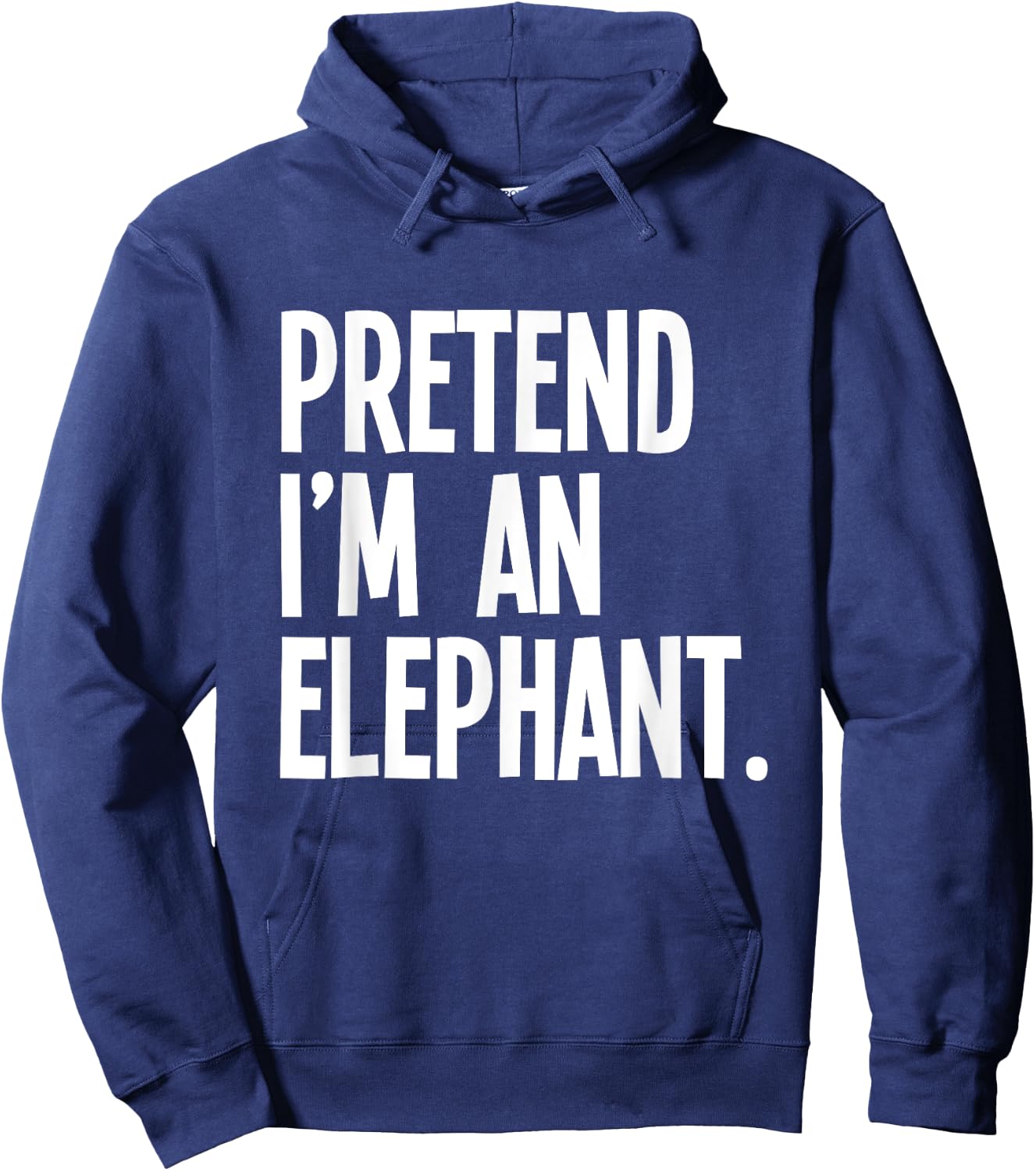 Pretend I'm an Elephant Funny Halloween Party Costume Hoodie - Hoodie | Navy