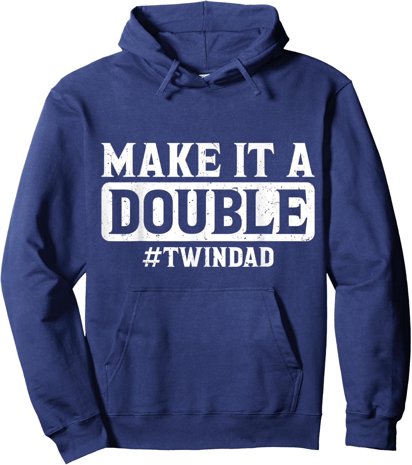 Expecting Twins Baby Announcement Make it a Double Twin Dad Hoodie - Hoodie | Navy