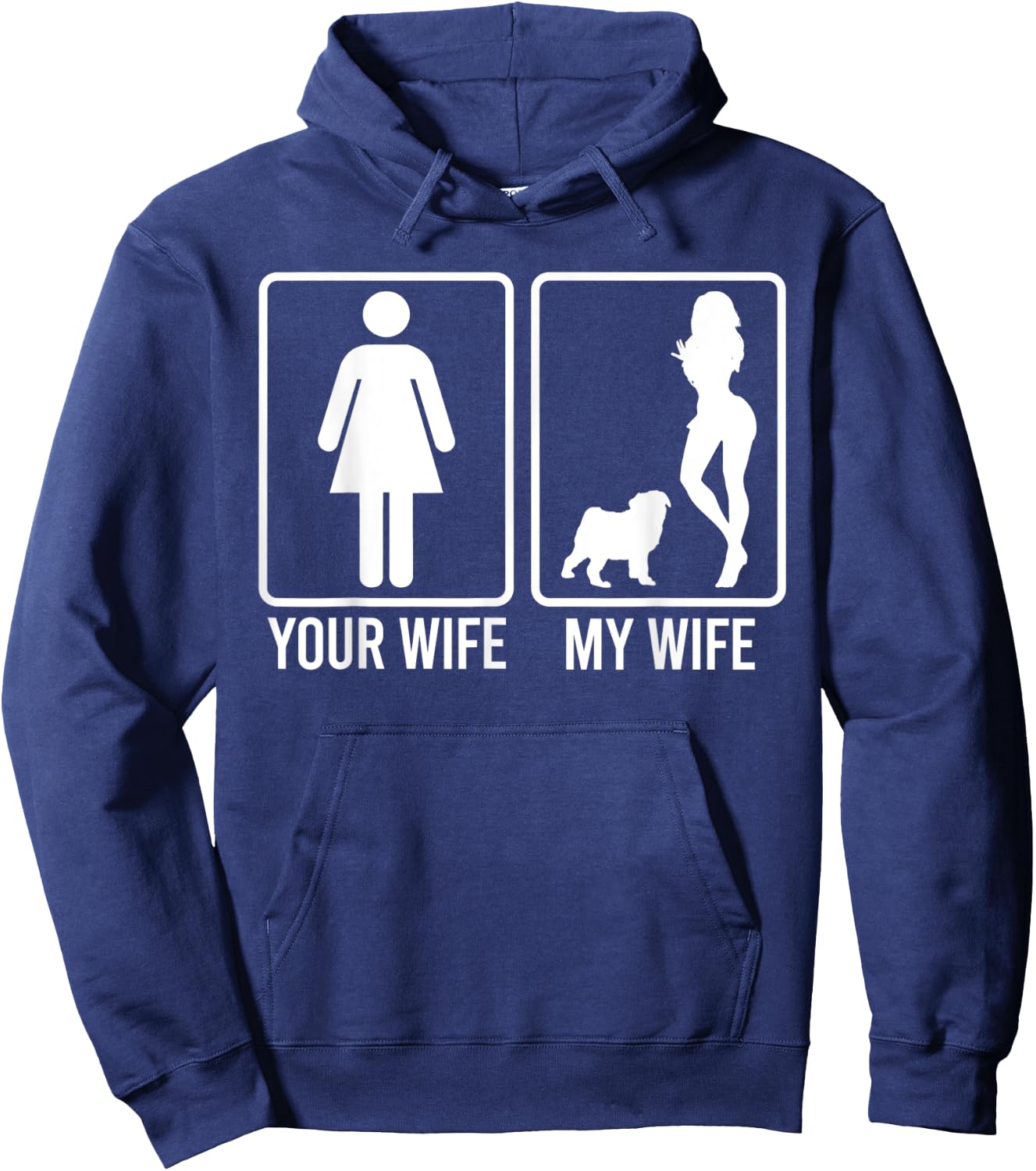 Your Wife My Wife Shirt For Husband, Pug Dog Dad Men Women Hoodie - Hoodie | Navy